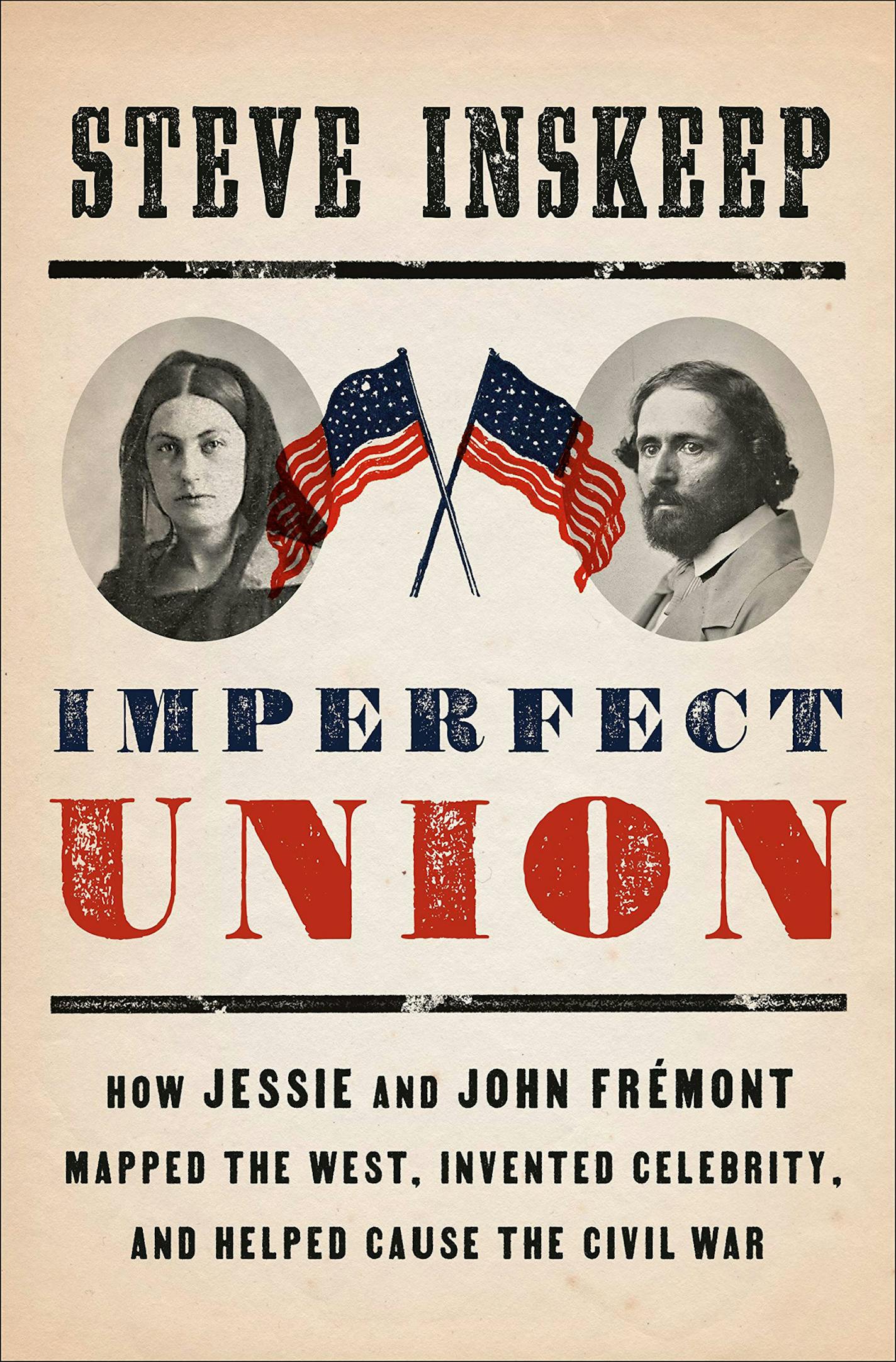 "Imperfect Union" by Steve Inskeep