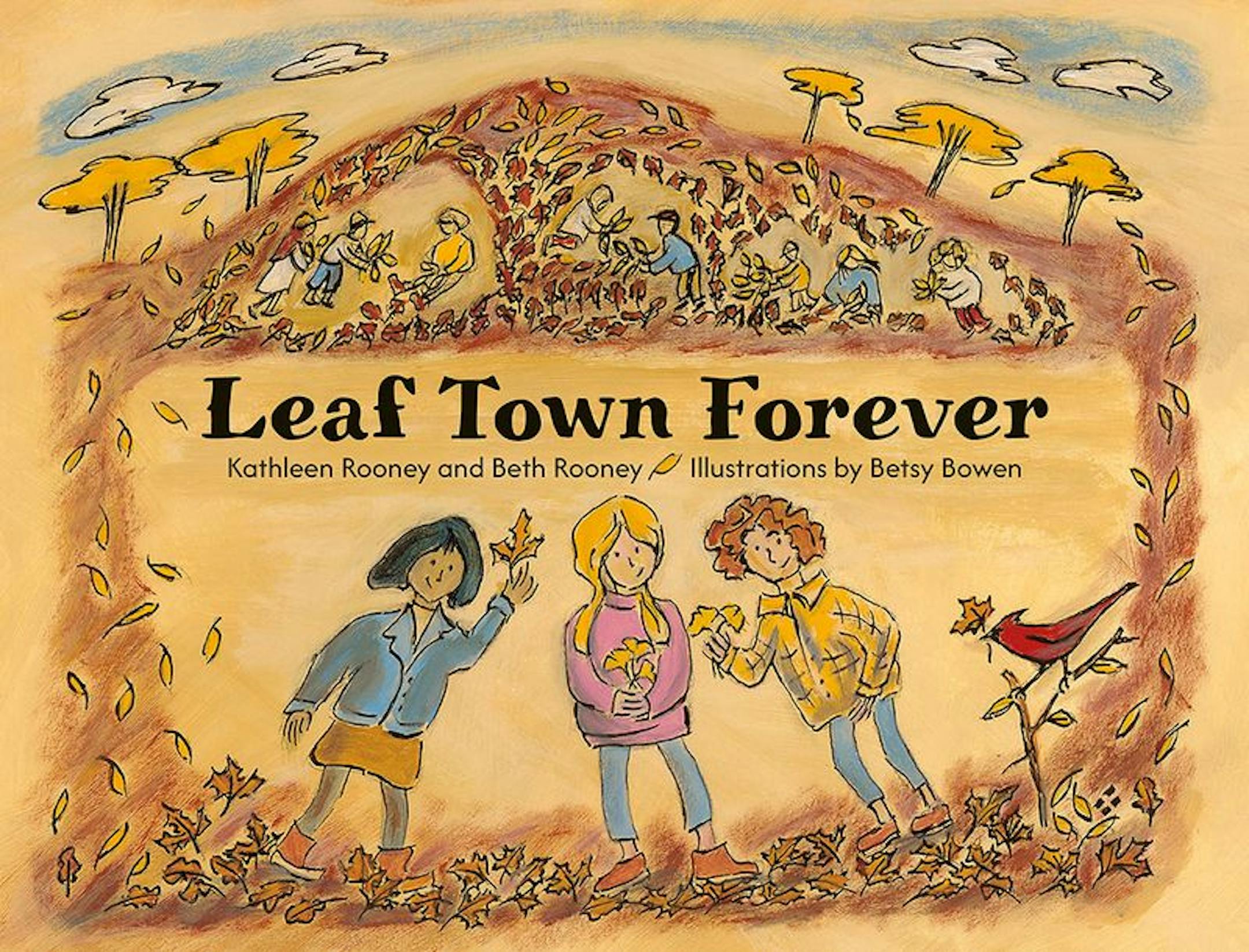 cover of Leaf Town Forever is an illustration that features children playing in leaves, surrounded by trees, clouds and birds