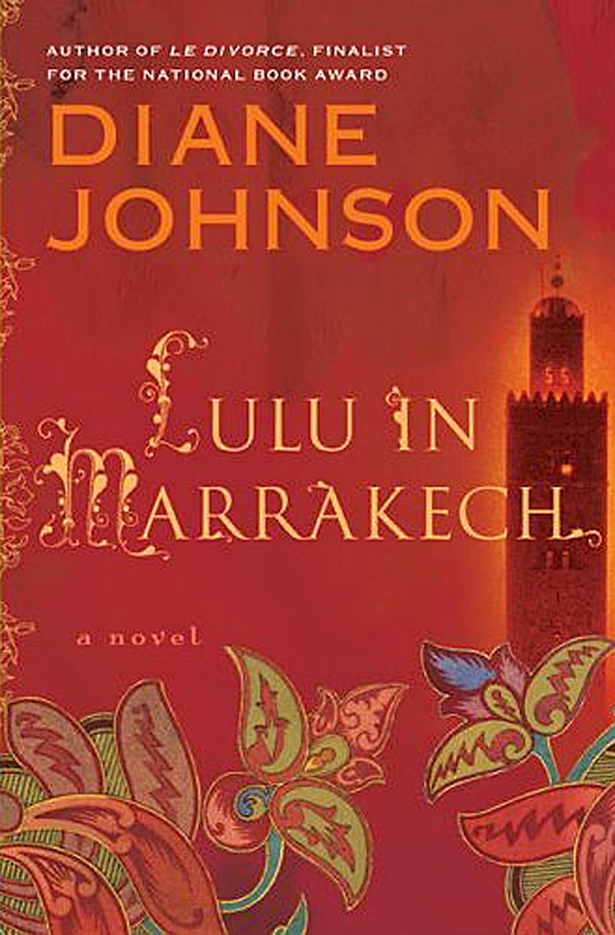 Lulu in Marrakech by Diane Johnson