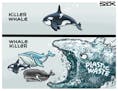 Sack cartoon: News item — whale died with 50 pounds of plastic in her stomach