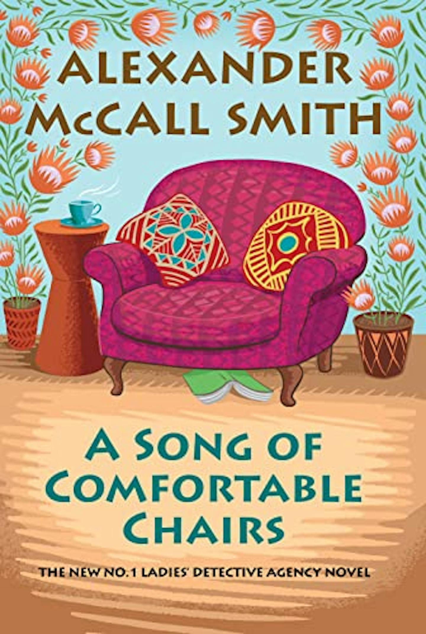 Review A Song of Comfortable Chairs by Alexander McCall Smith