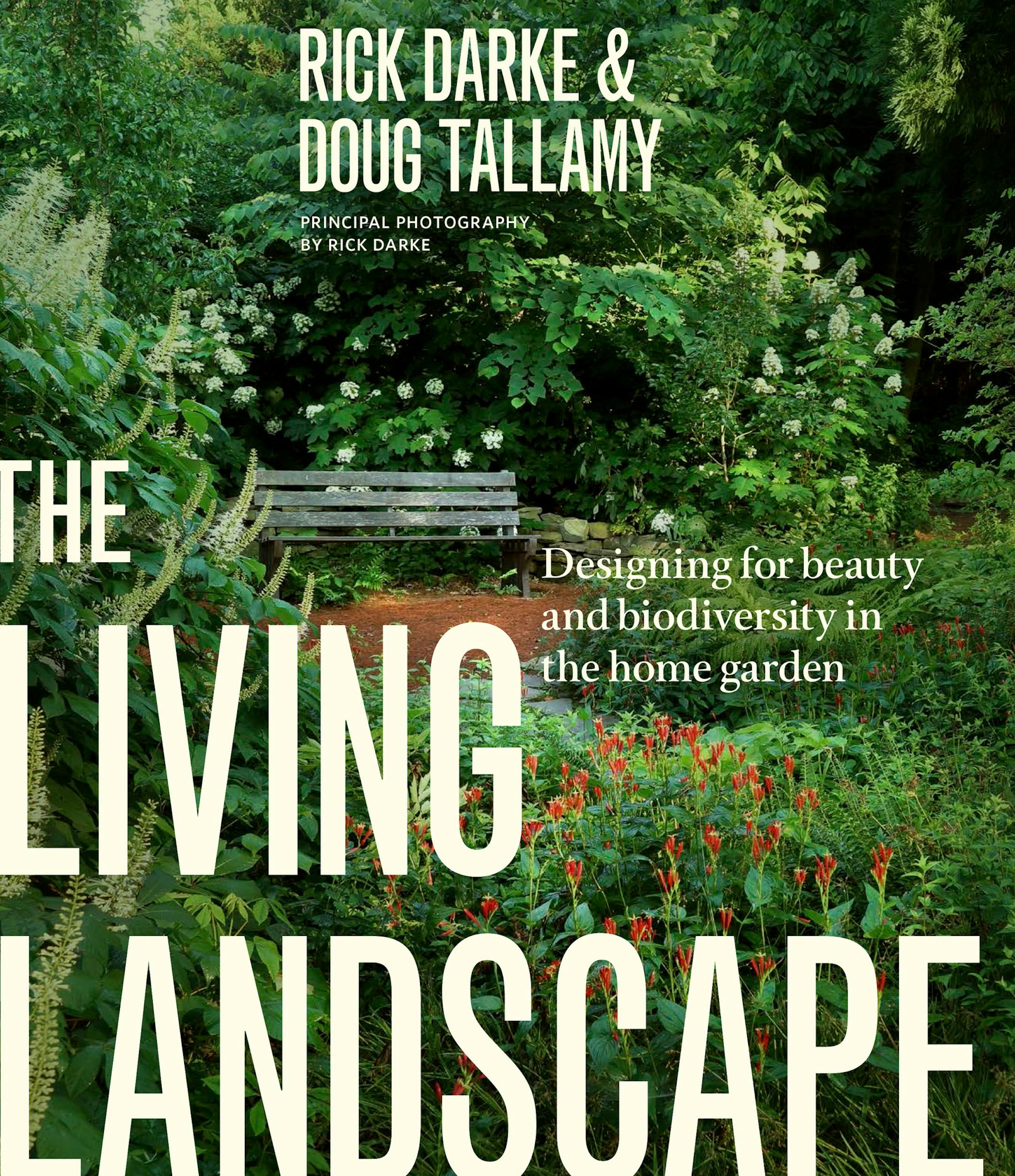 "The Living Landscape: Designing for beauty and biodiversity in the home garden" by Rick Darke and Doug Tallamy. (Photo courtesy Timber Press) ORG XMIT: 1166207