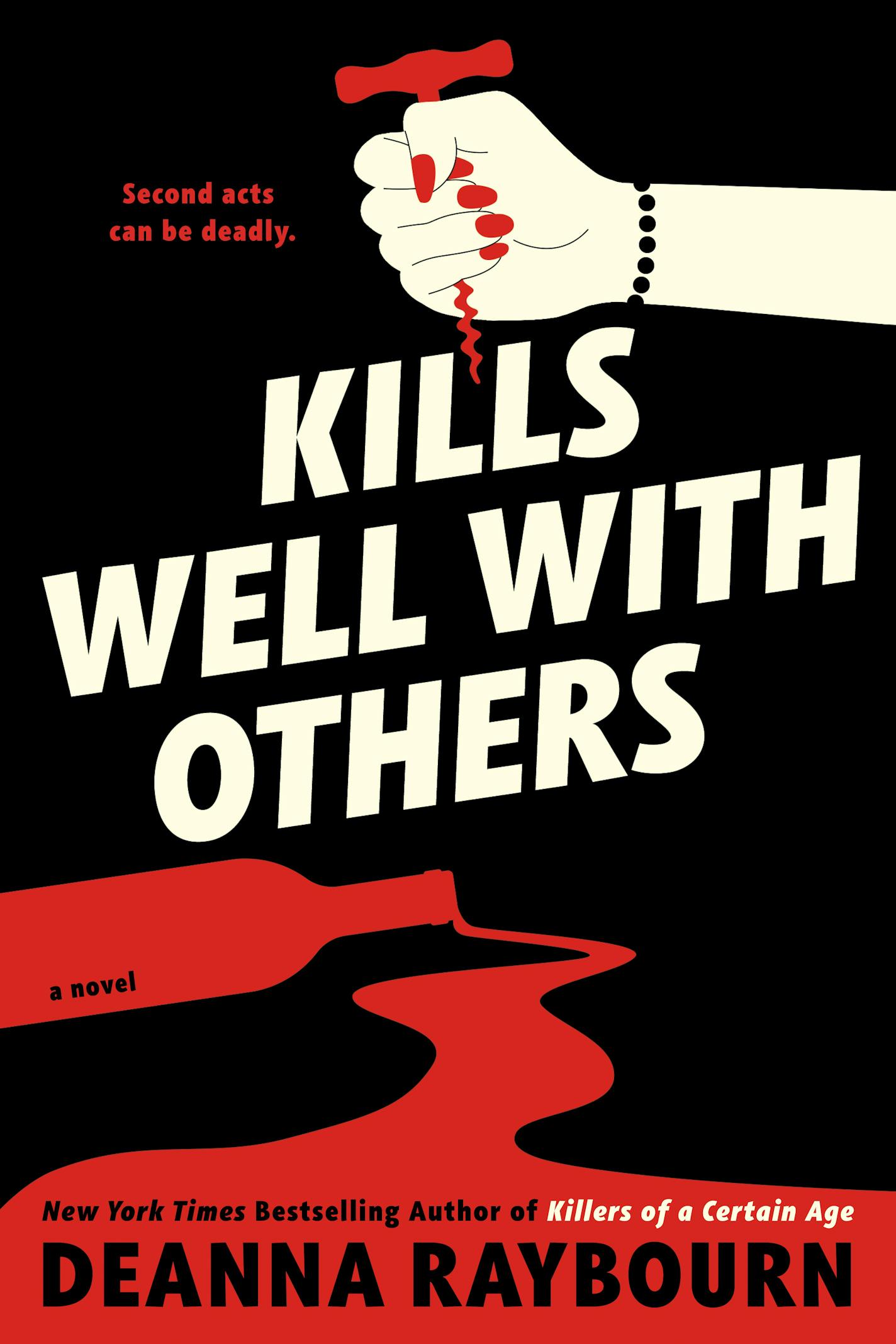 cover of Kills Well With Others is an illustration of spilled wine and a hand clutching a sharp wine opener