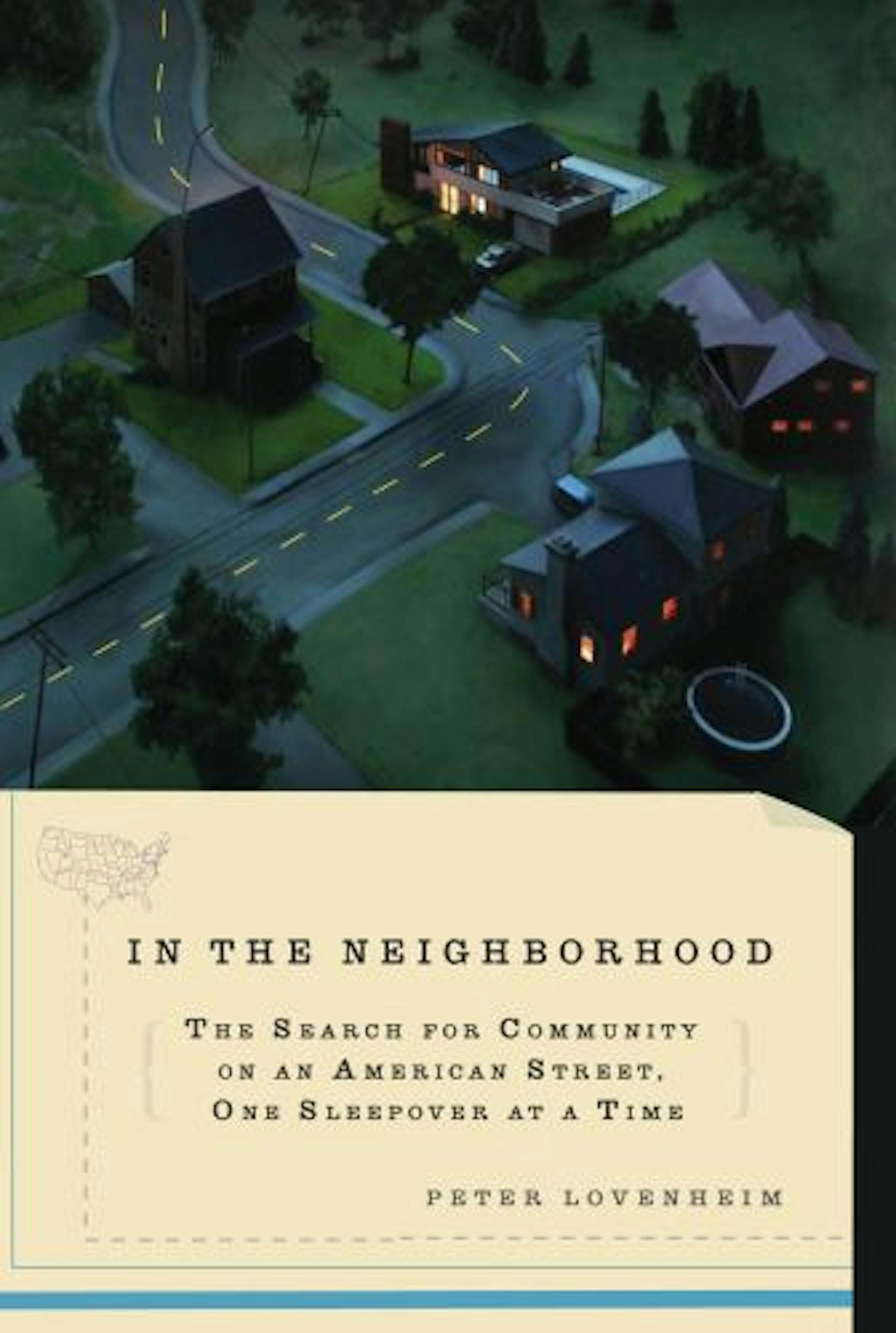 In the Neighborhood by Peter Lovenheim