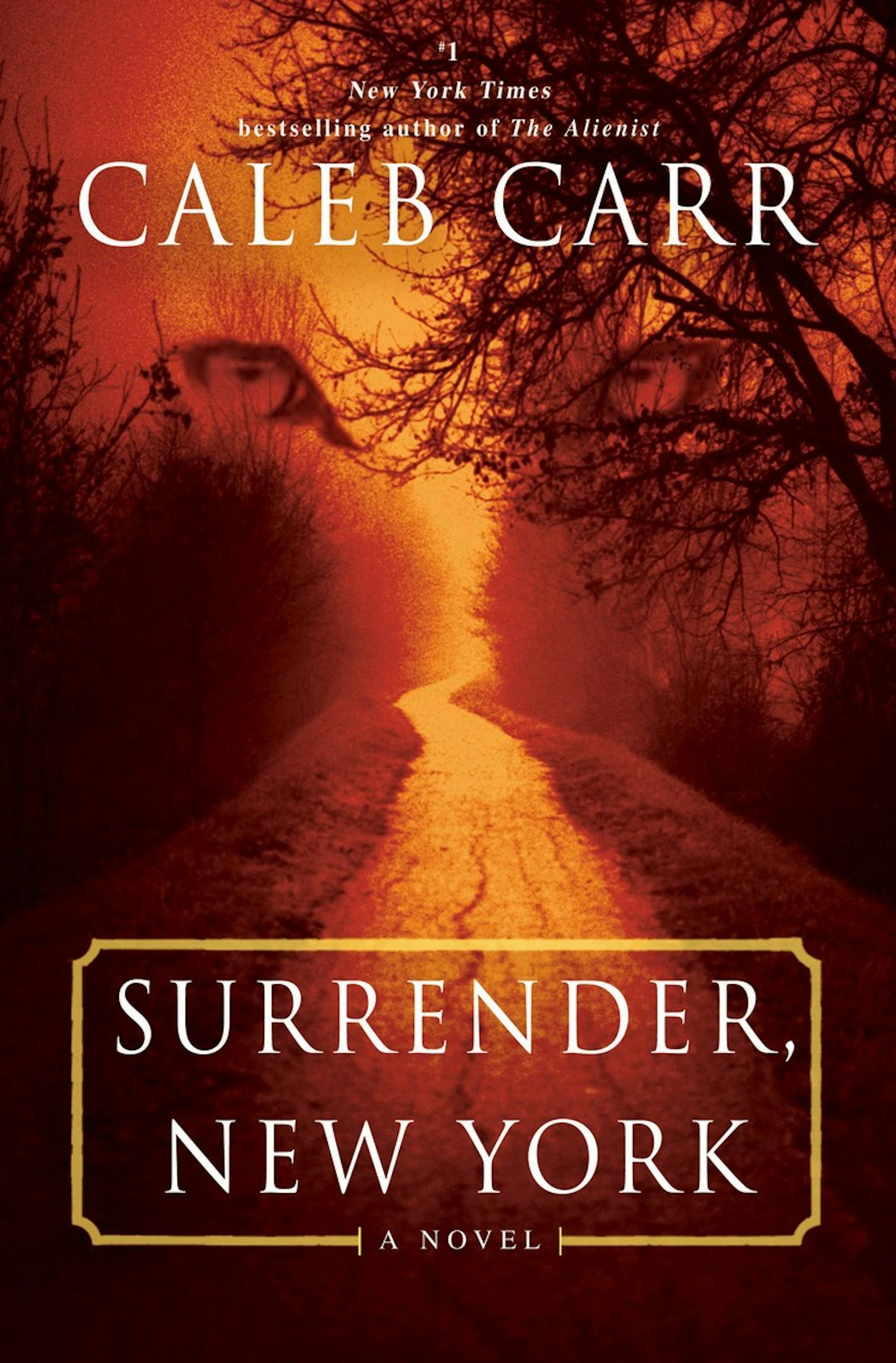 "Surrender, New York," by Caleb Carr