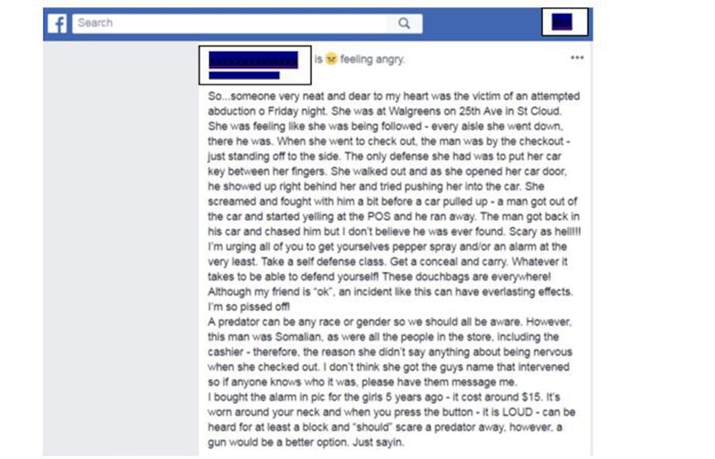 This Facebook posting made up a story about an attempted abduction of a woman by a Somali man in a St. Cloud Walgreens.