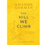 "The Hill We Climb," by Amanda Gorman. (Penguin Random House/TNS)