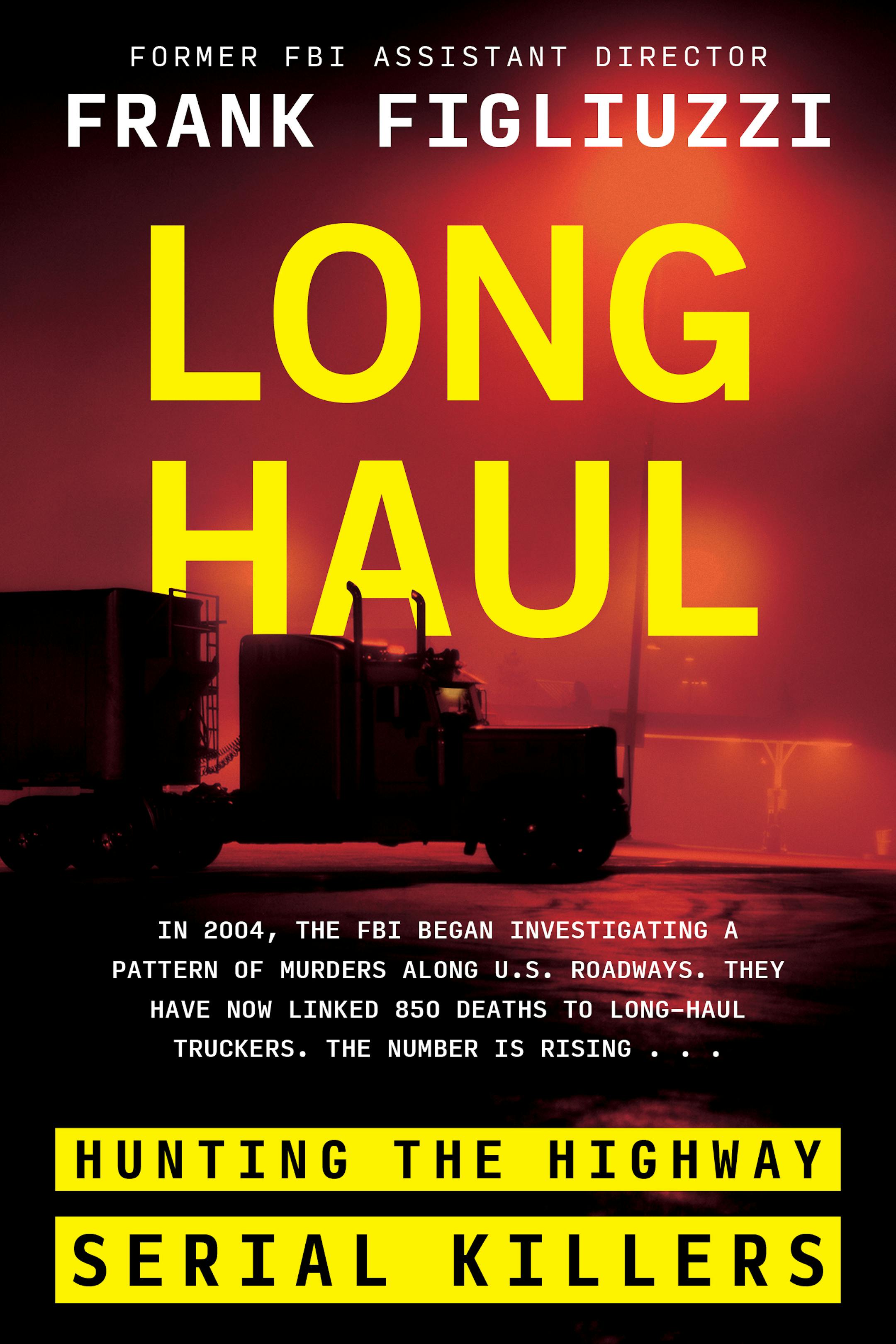 against a red backdrop, cover of "Long Haul" depicts a truck in silhouette