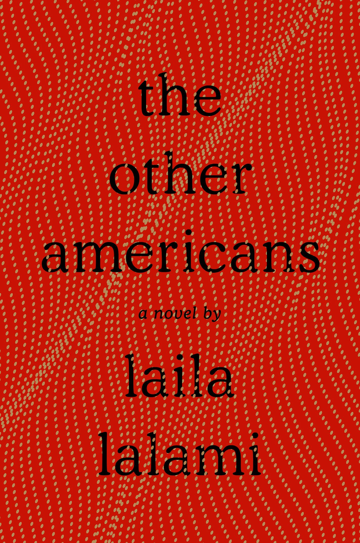 The Other Americans, by Laila Lalami