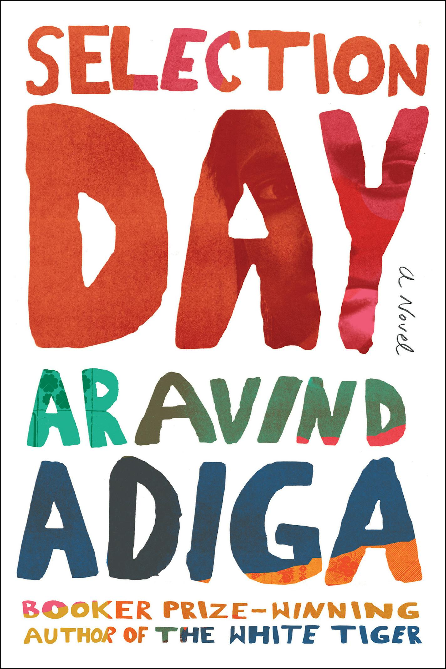 "Selection Day," by Aravind Adiga