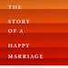 "This is the Story of a Happy Marriage," by Ann Patchett