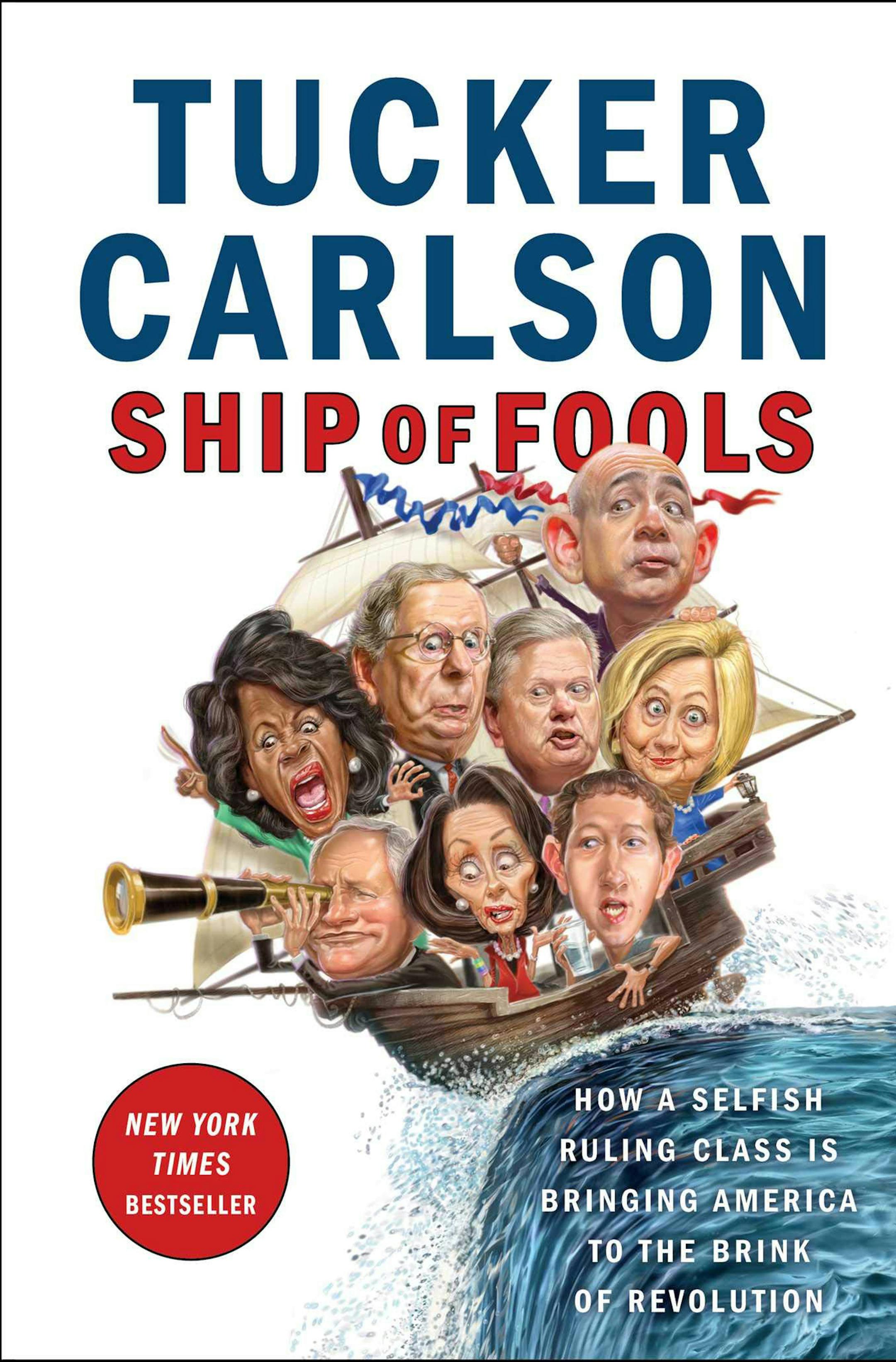 "Ship of Fools" by Tucker Carlson