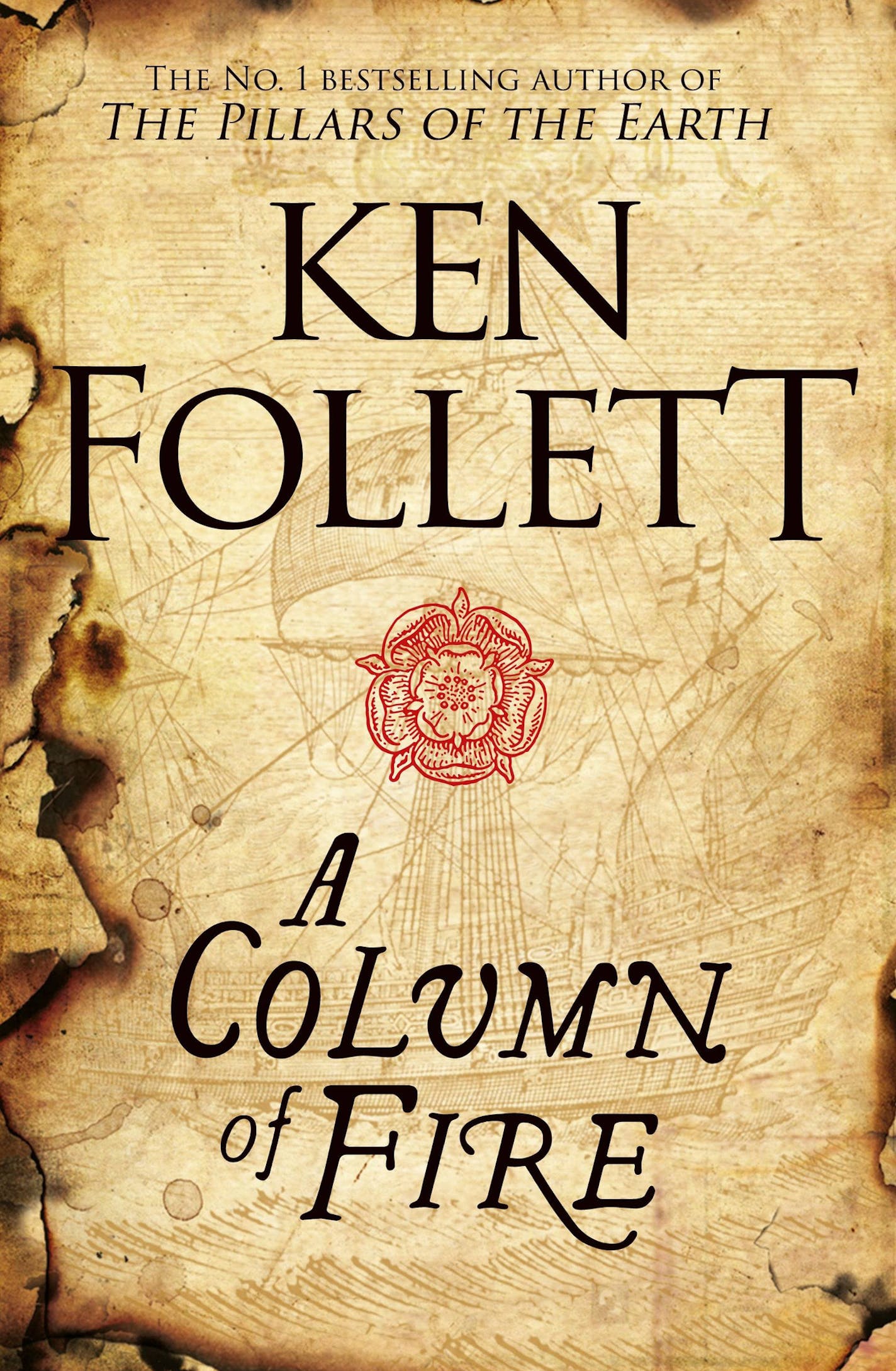 "A Column of Fire" by Ken Follett