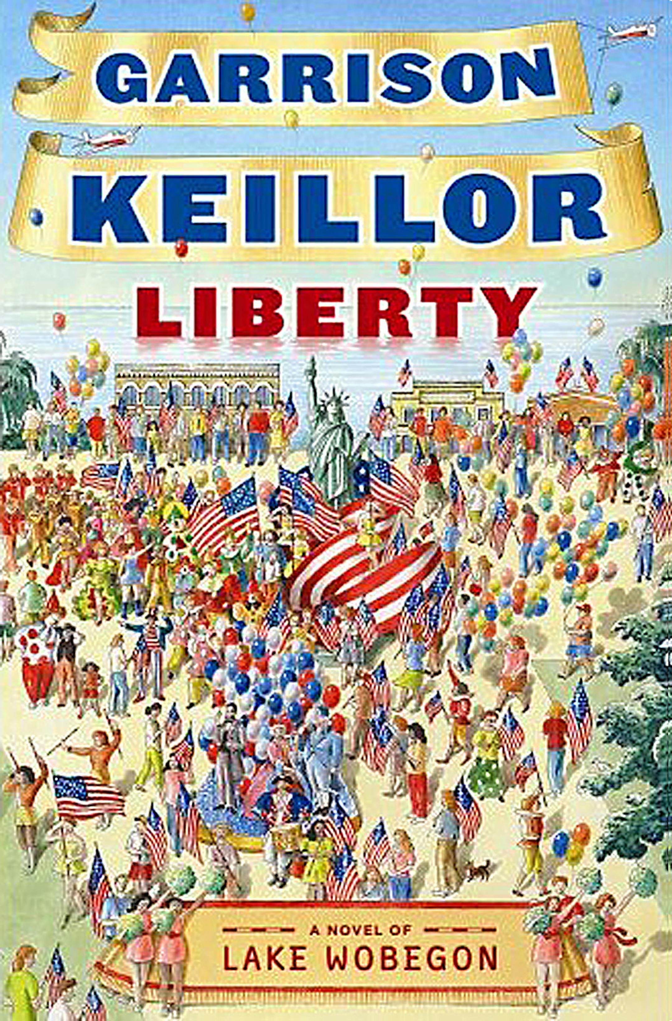 Liberty by Garrison Keillor