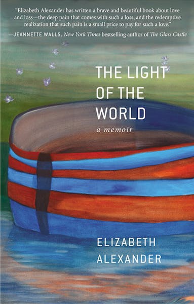 "The Light of the World: A Memoir" by Elizabeth Alexander