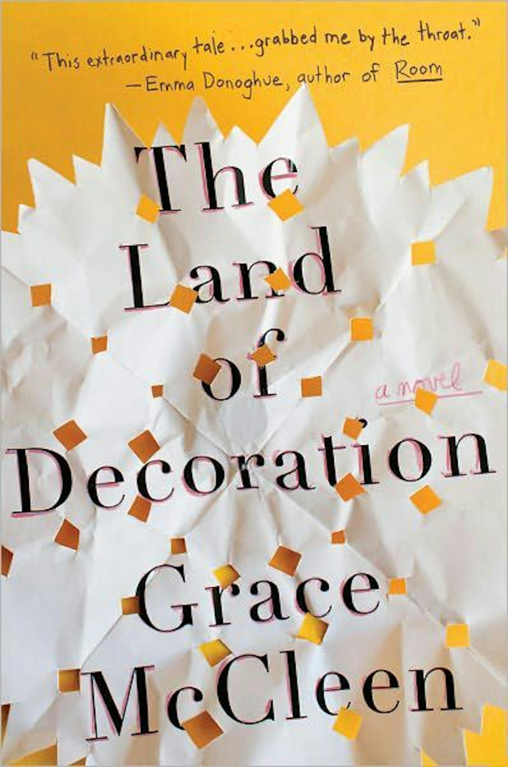 "The Land of Decoration" by Grace McCleen