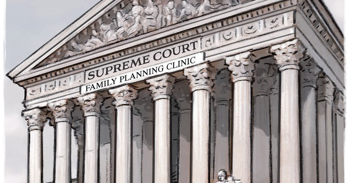 Editorial cartoon: U.S. Supreme Court (family planning clinic)