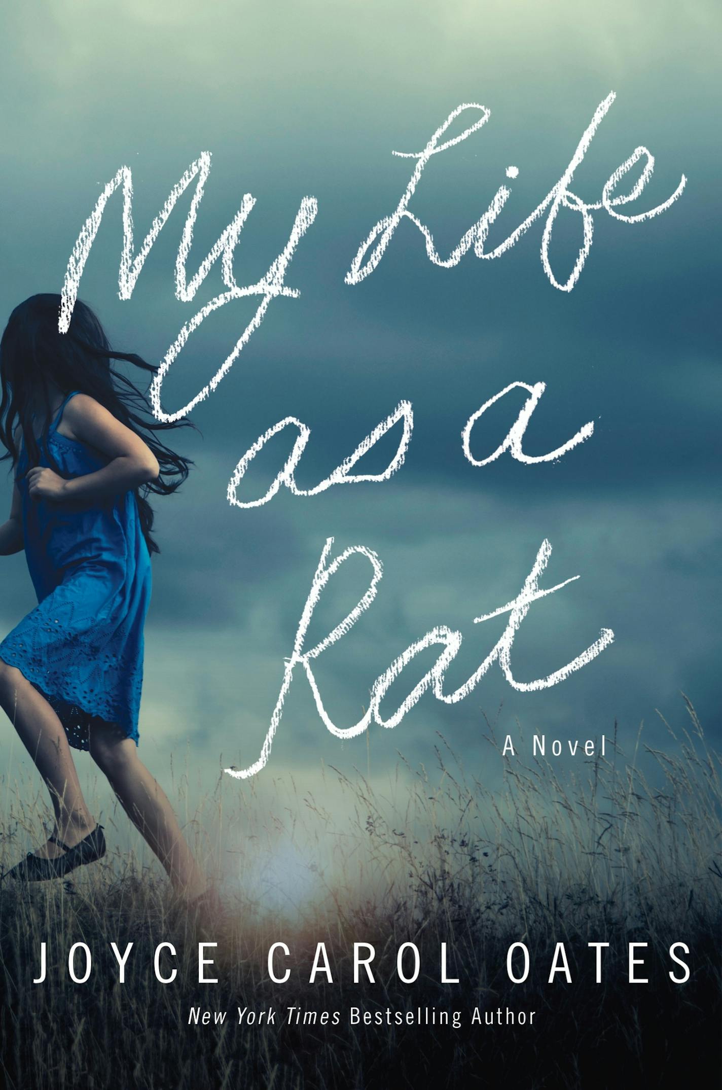 My Life as a Rat, by Joyce Carol Oates