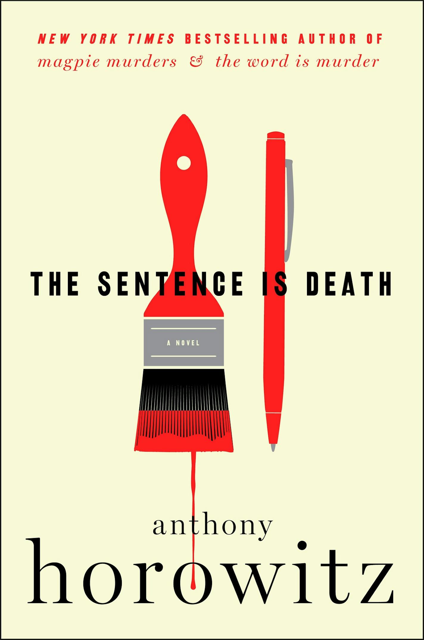 The Sentence is Death by Anthony Horowitz