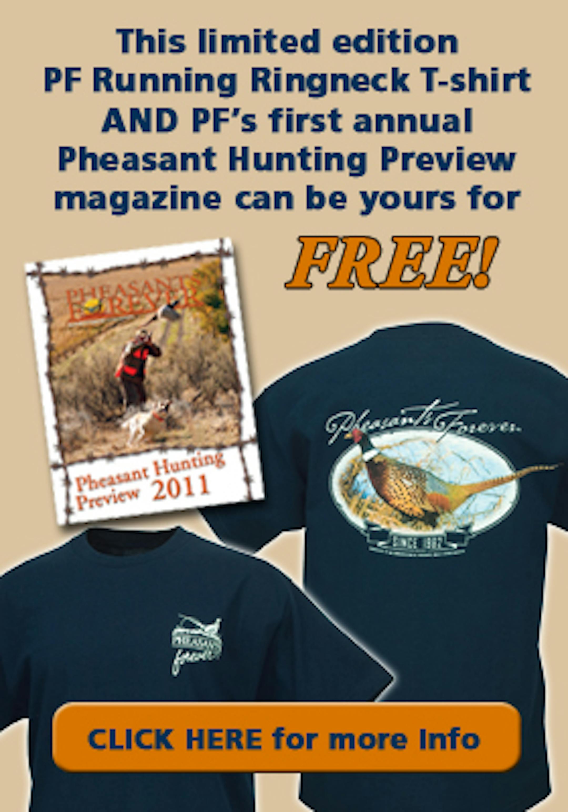 Go to www.PheasantsForever.org to take advantage of this special offer by Friday, June 10th.