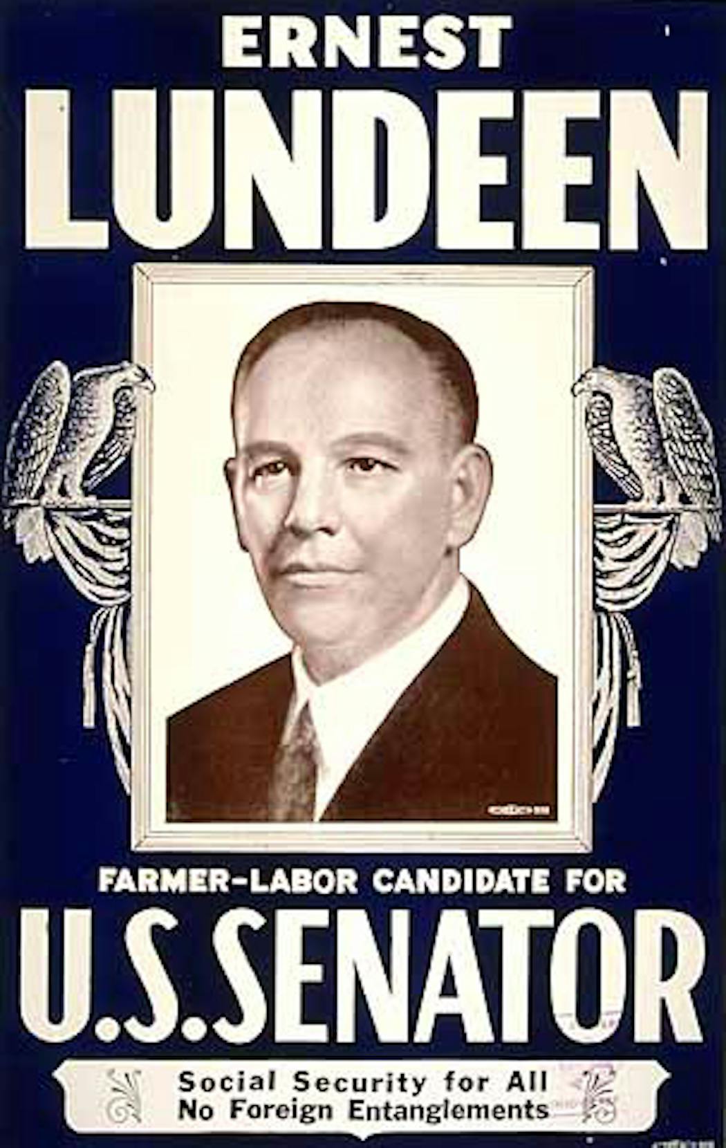 A campaign poster for Lundeen's 1936 U.S. Senate campaign.