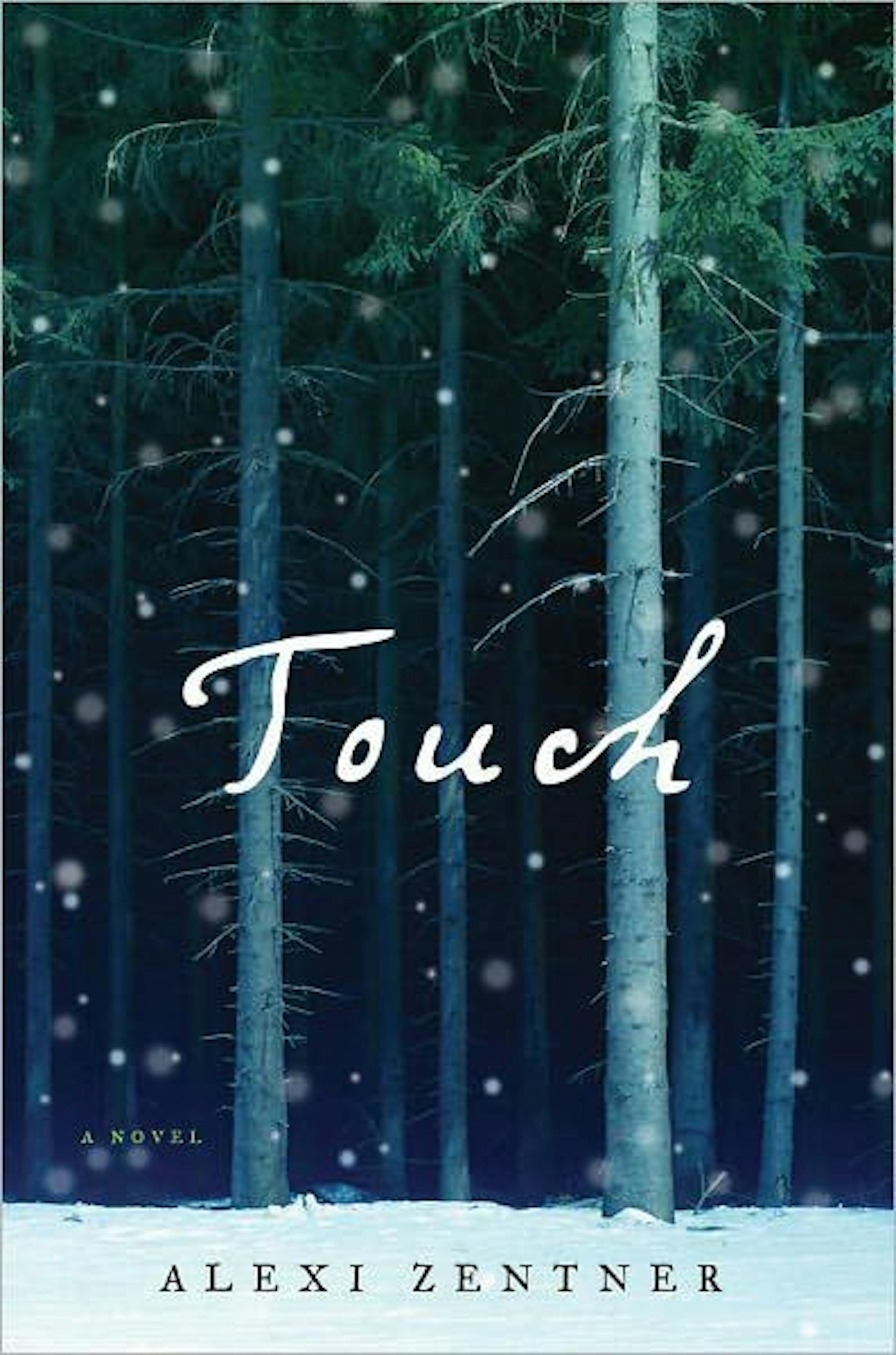 "Touch" by Alexi Zentner