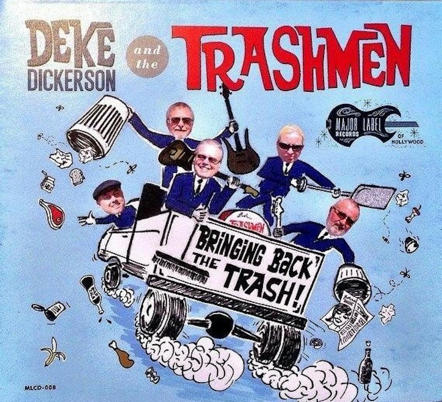 The Trashmen's first album in 25 years, available via their collaborator's website, DekeDickerson.com.