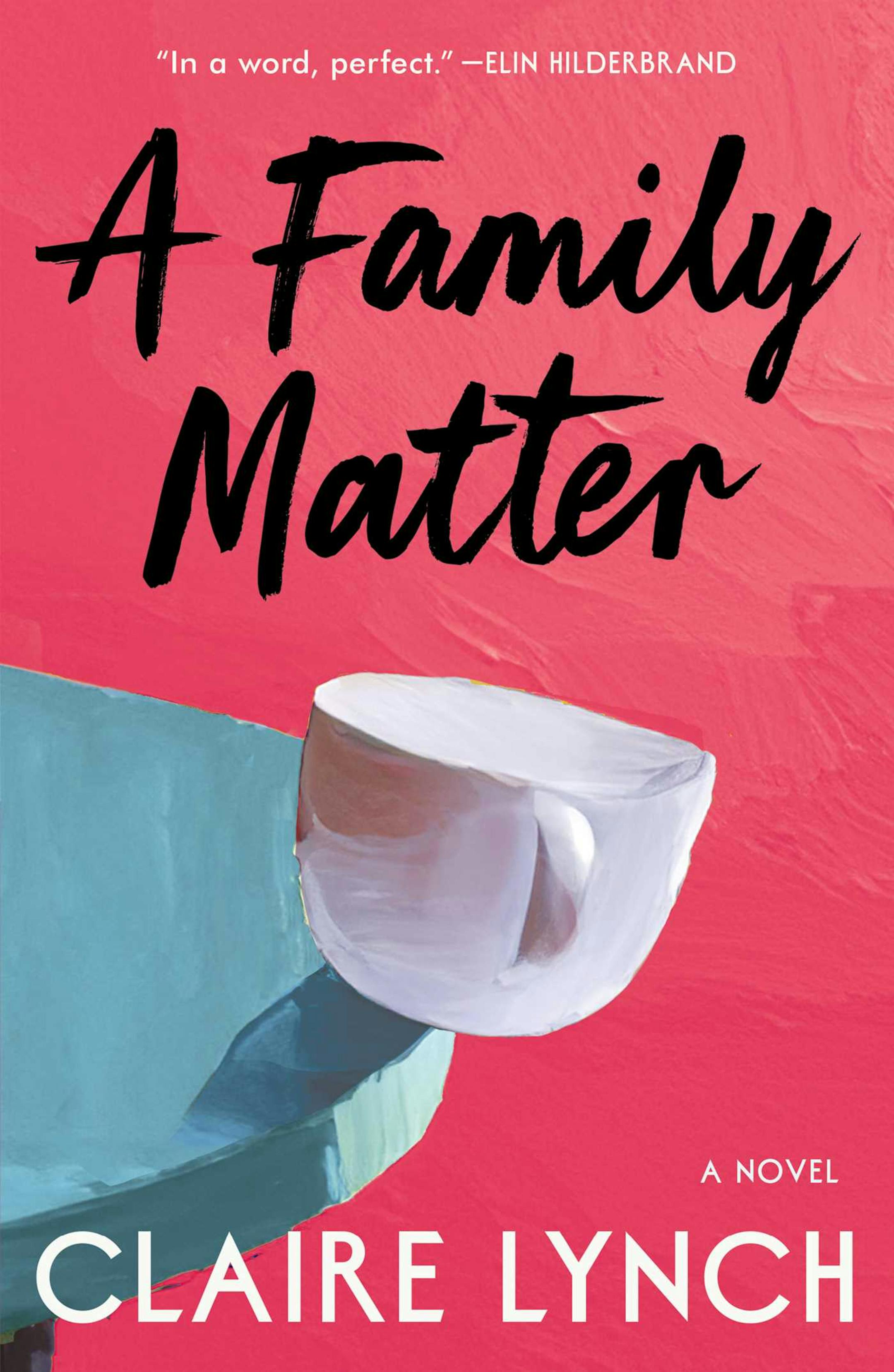 cover of A Family Matter is a painting of a white coffee cup, about to fall off a blue table