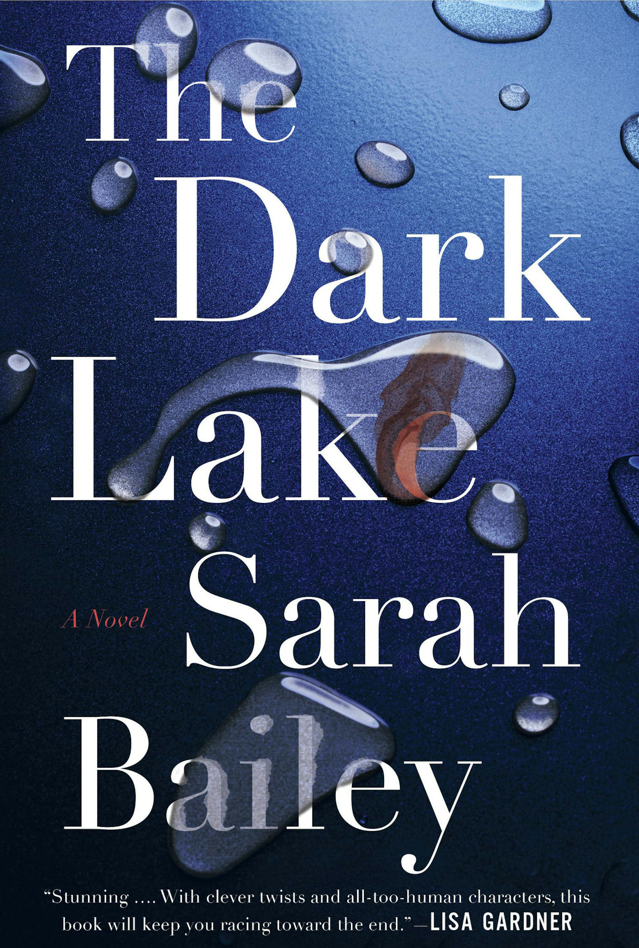 "The Dark Lake" by Sarah Bailey