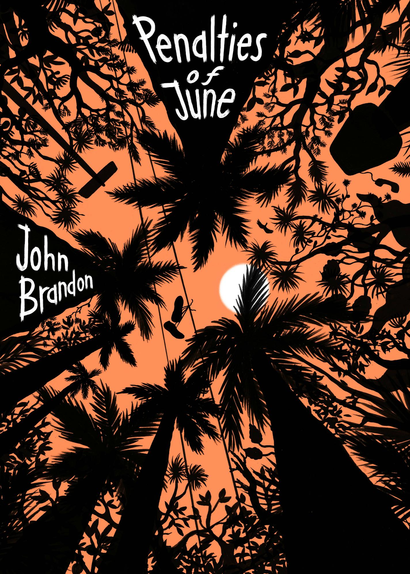 Against an orange background, silhouettes of palm trees form the cover of "Penalties of June"