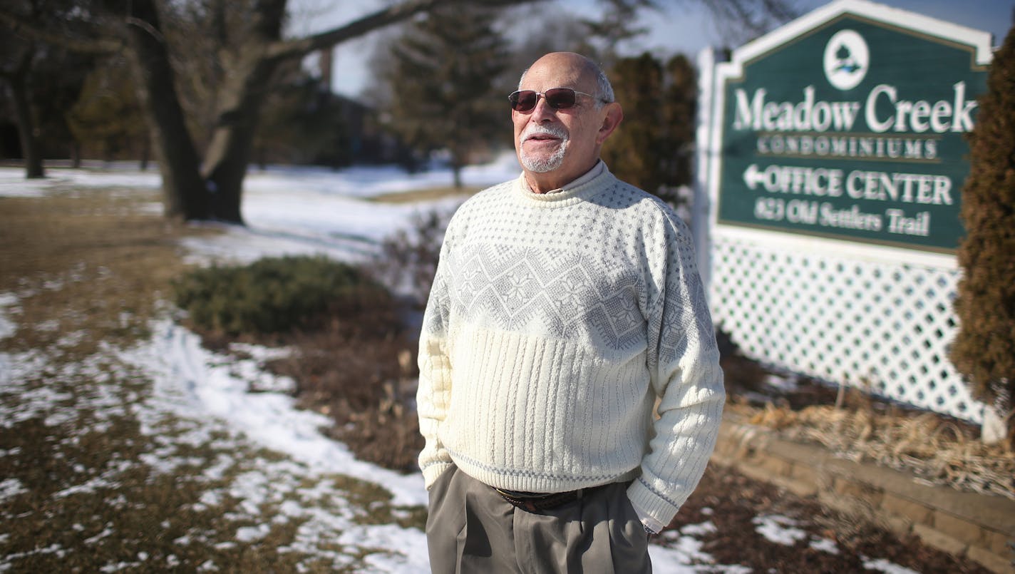 Mel Pittel is in a five-year dispute with the board of Meadow Creek condos, the largest condo complex in Minnesota. Pittel, who has had a restraining order barring him from attending board meetings, was recently elected to the board. Pittel was seen outside the complex where he owns a unit and lives Friday, Feb. 6, 2015, in Hopkins MN.](DAVID JOLES/STARTRIBUNE)djoles@startribune.com Mel Pittel is in a five-year dispute with the board of Meadow Creek condos, the largest condo complex in Minnesota