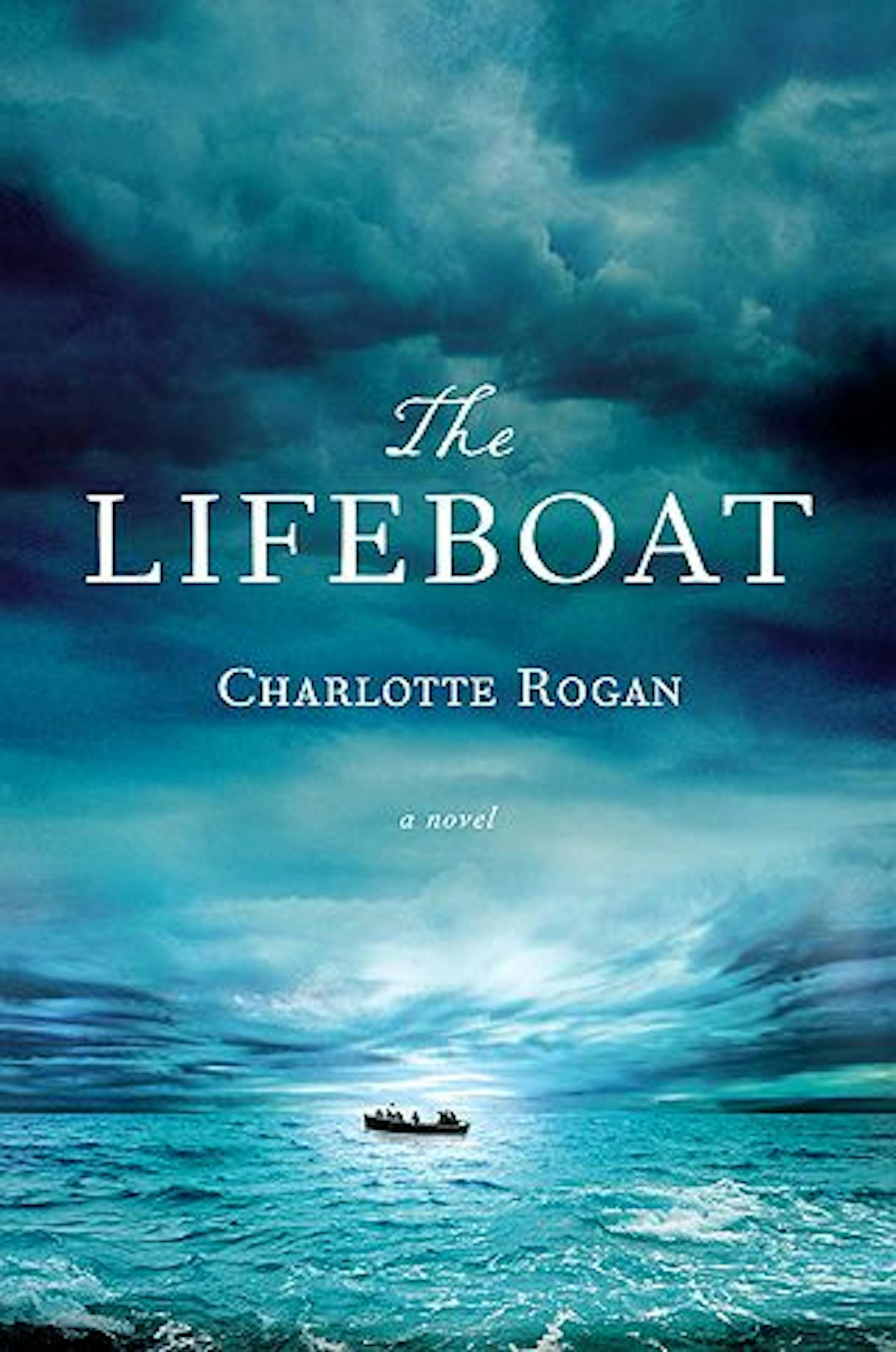 THE LIFEBOAT By: Charlotte Rogan.