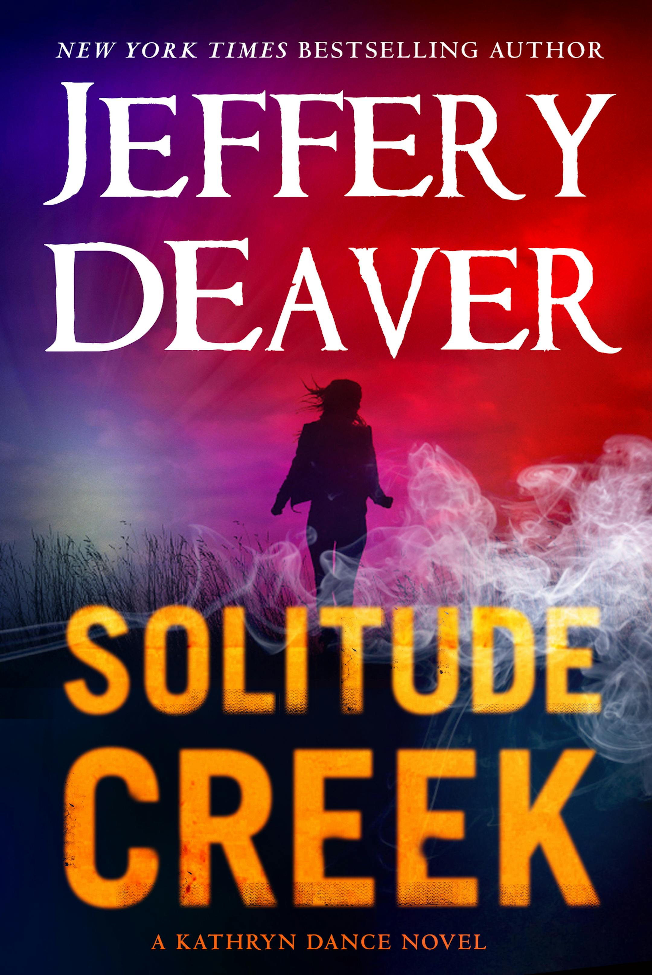 "Solitude Creek," by Jeffery Deaver