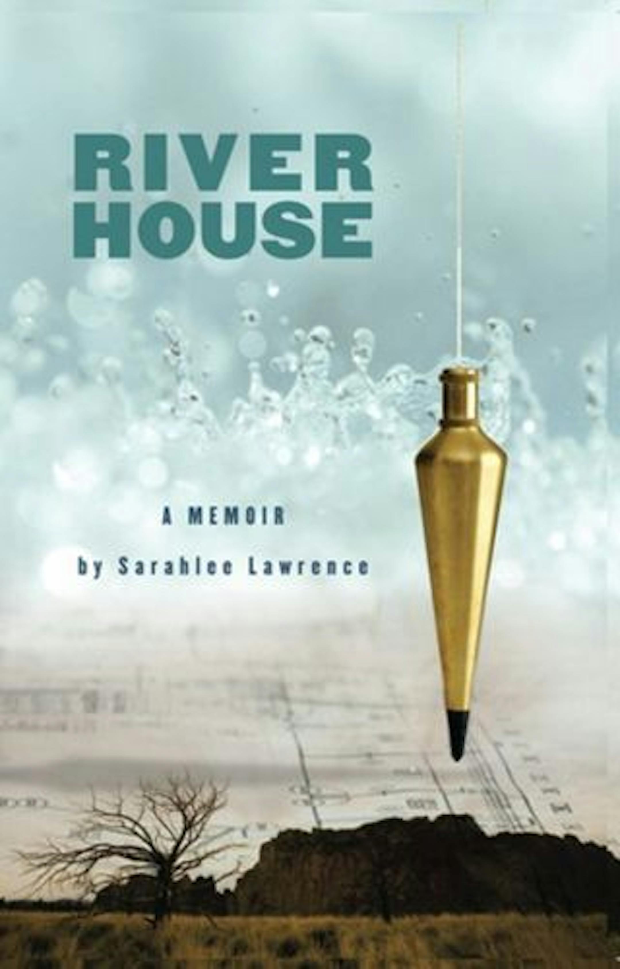River House by Sarahlee Lawrence