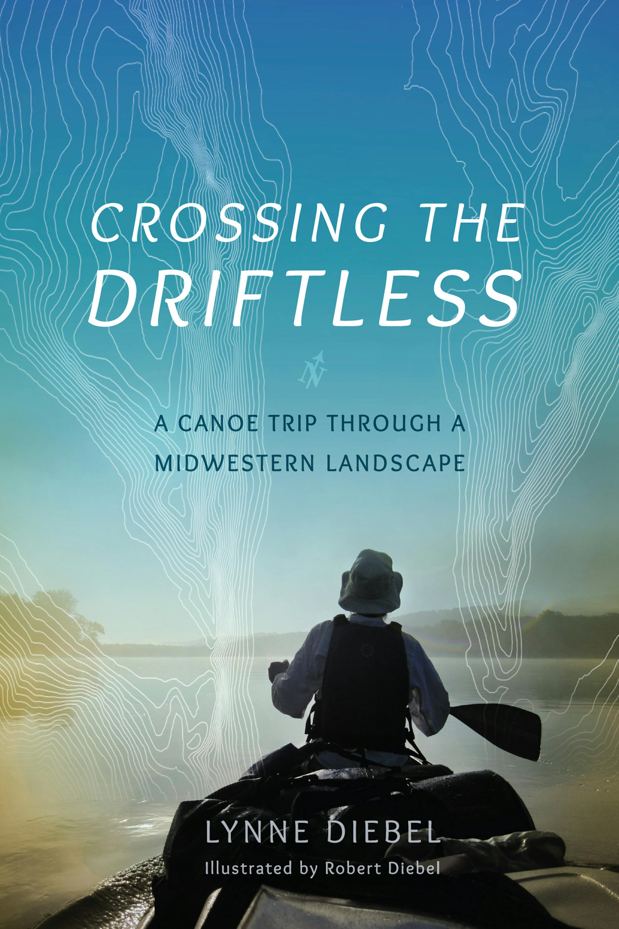 "Crossing the Driftless," by Lynne Diebel