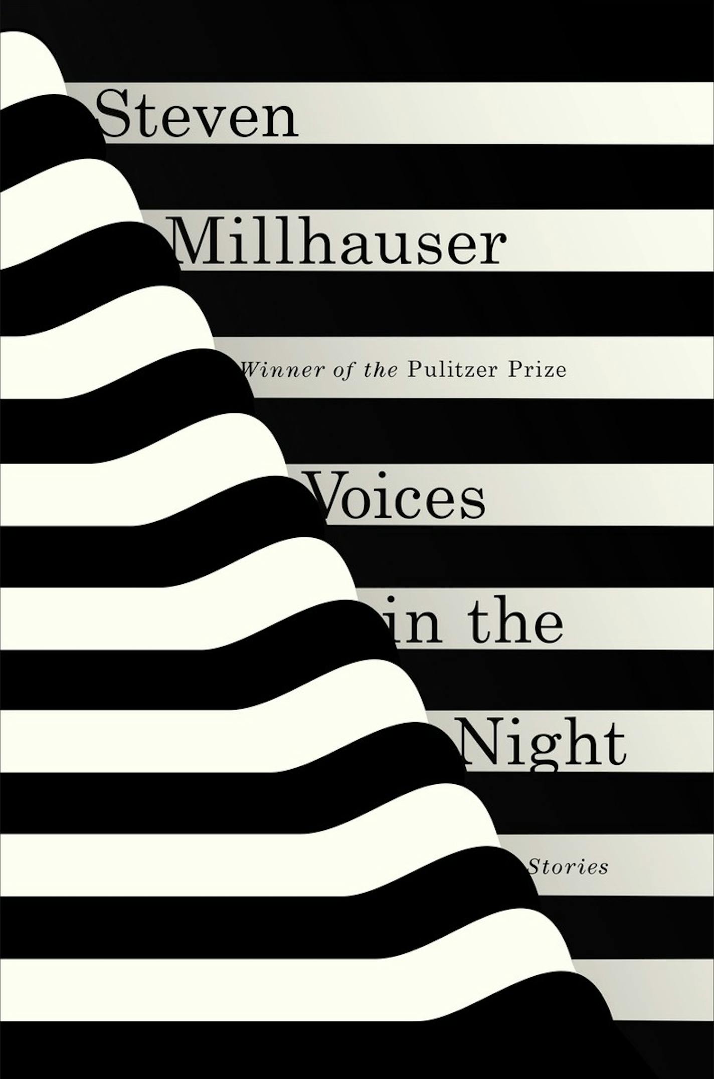 "Voices in the Night," by Steven Millhauser