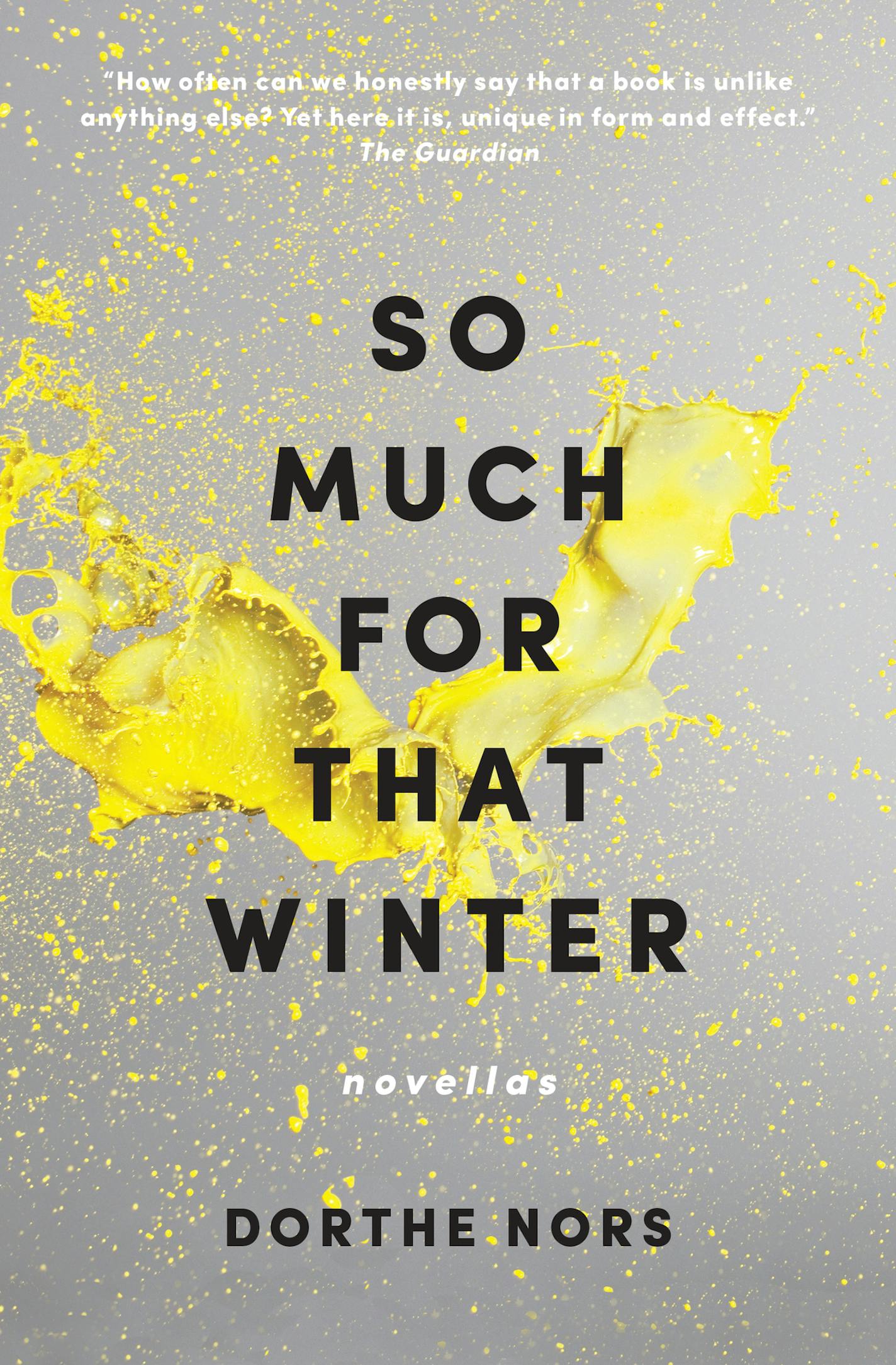 "So Much for That Winter," by Dorthe Nors