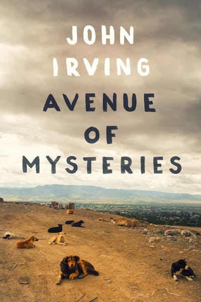 "Avenue of Mysteries," by John Irving