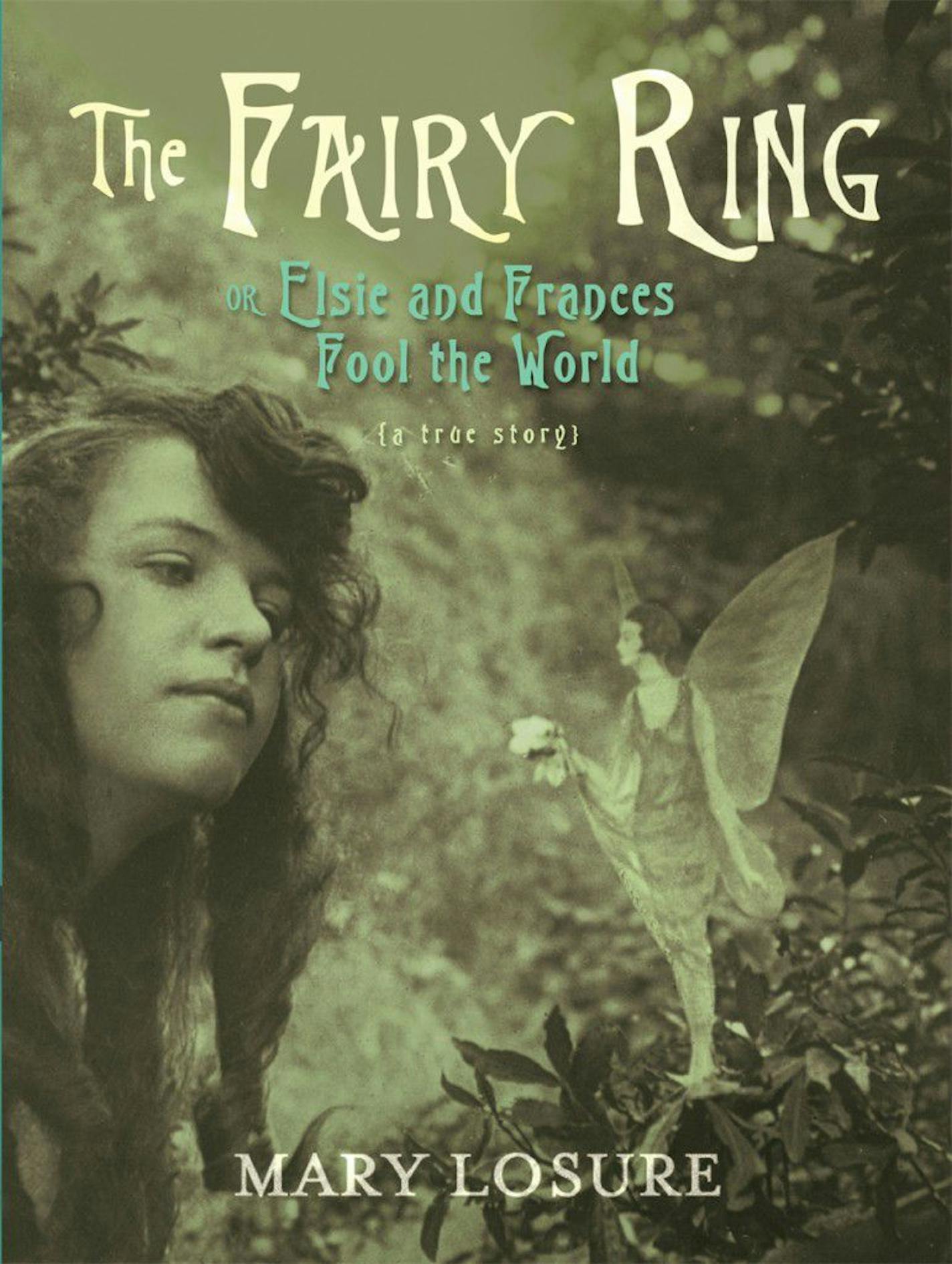 "The Fairy Ring," by Mary Losure