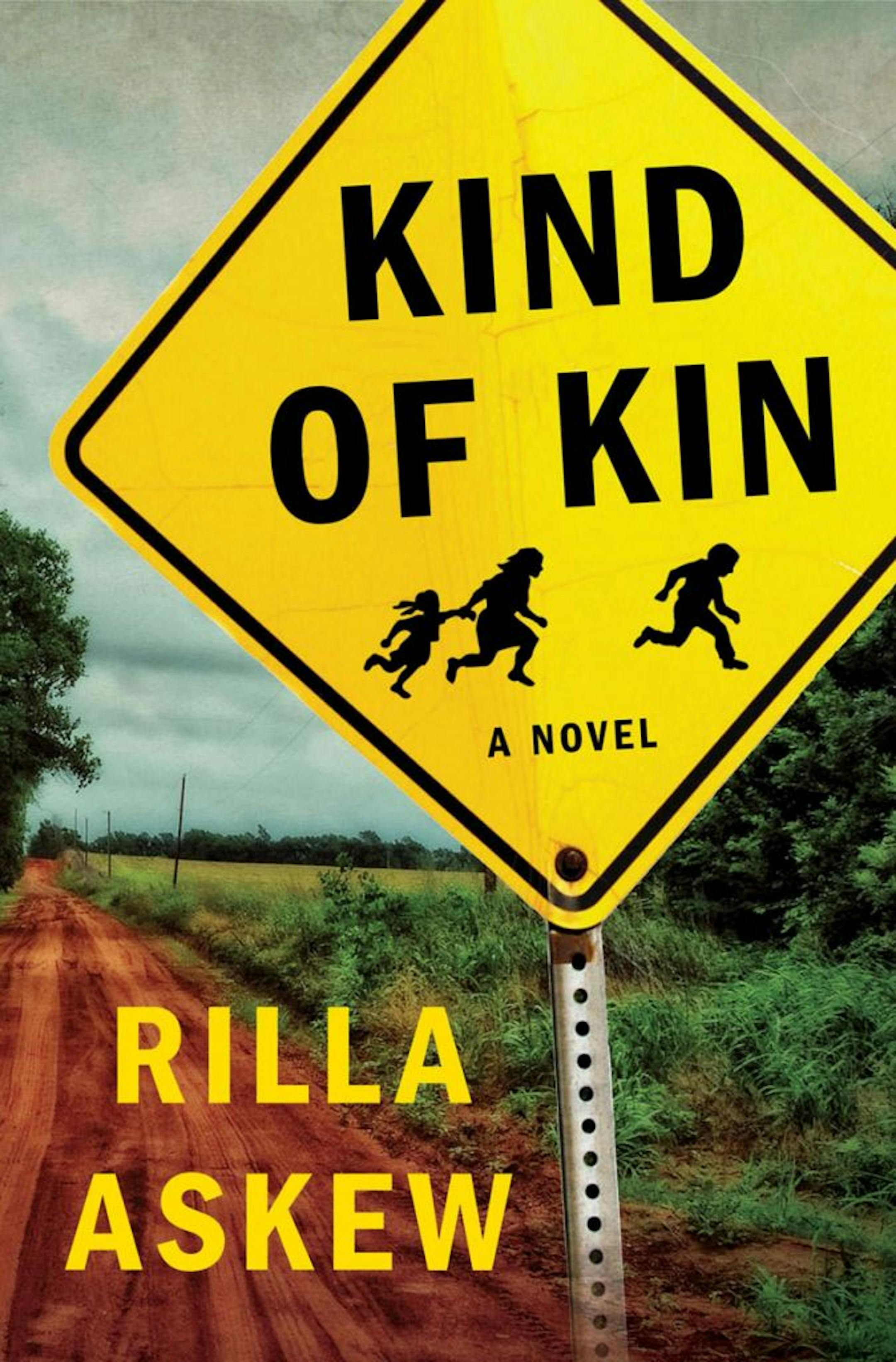 KIND OF KIN by Rilla Askew