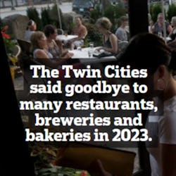 Recapping%20Twin%20Cities%20restaurant%20openings%20and%20closings%20in%202023