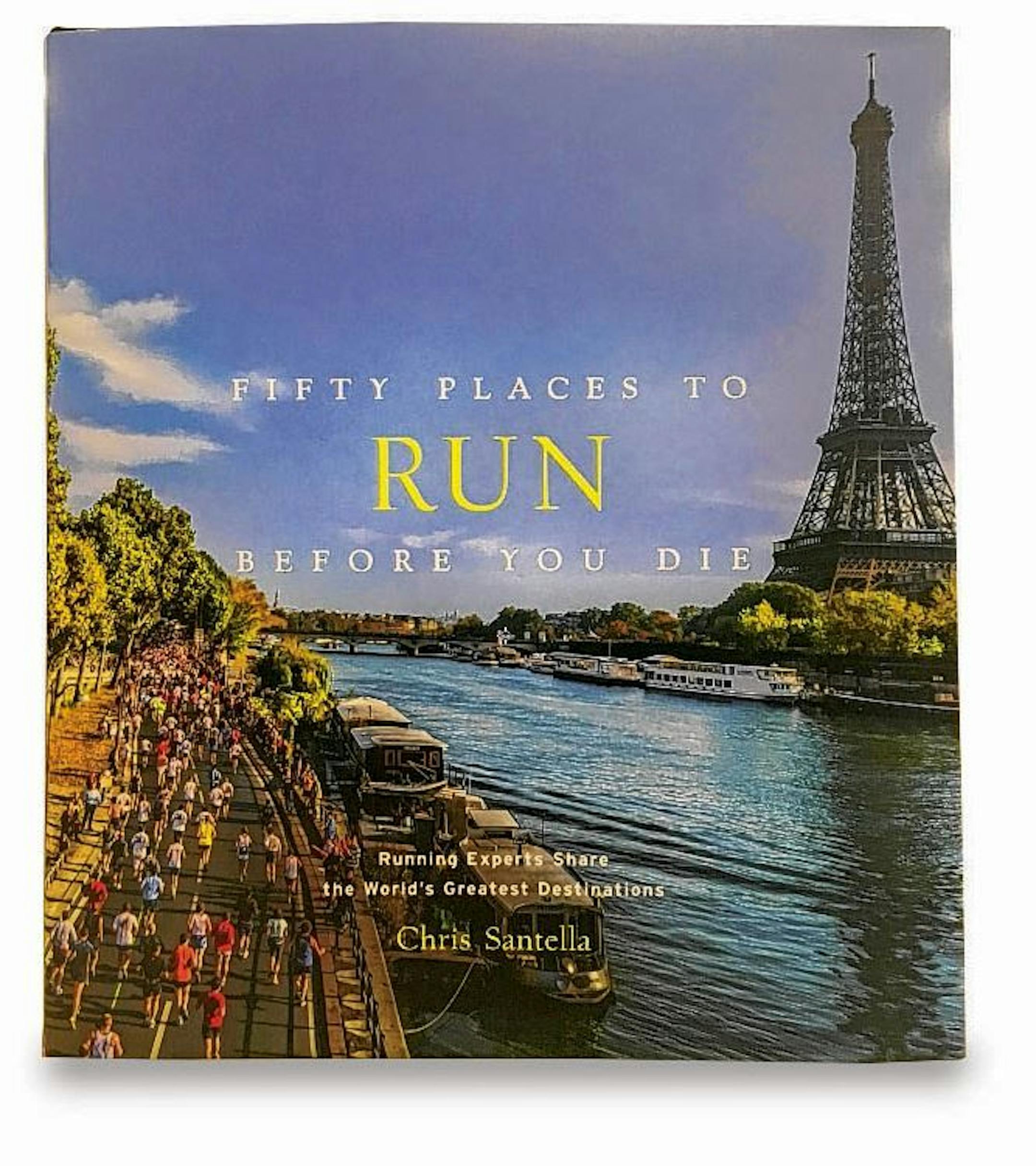 "Fifty Places to Run Before You Die"