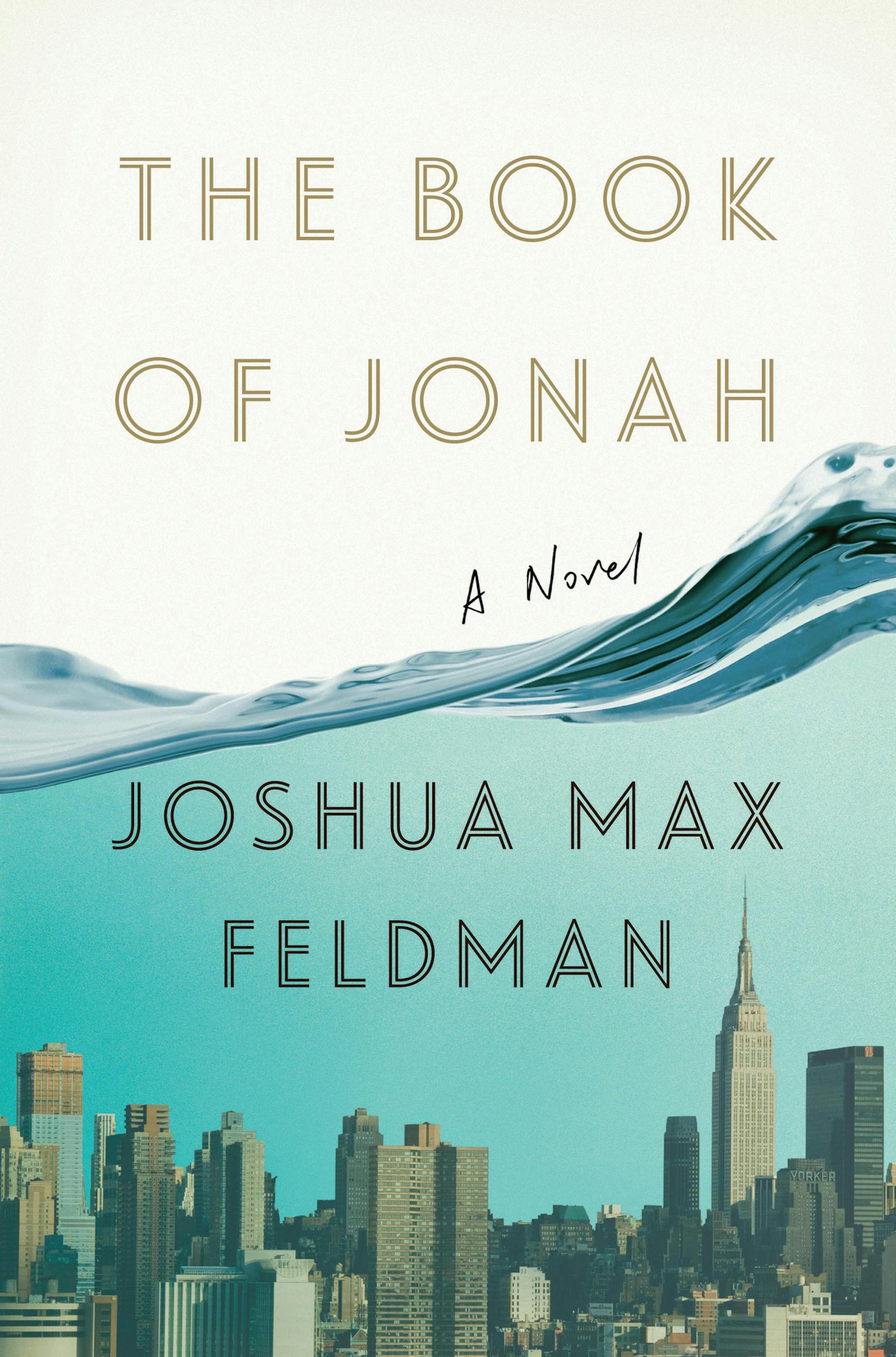 "The Book of Jonah," by Joshua Max Feldman