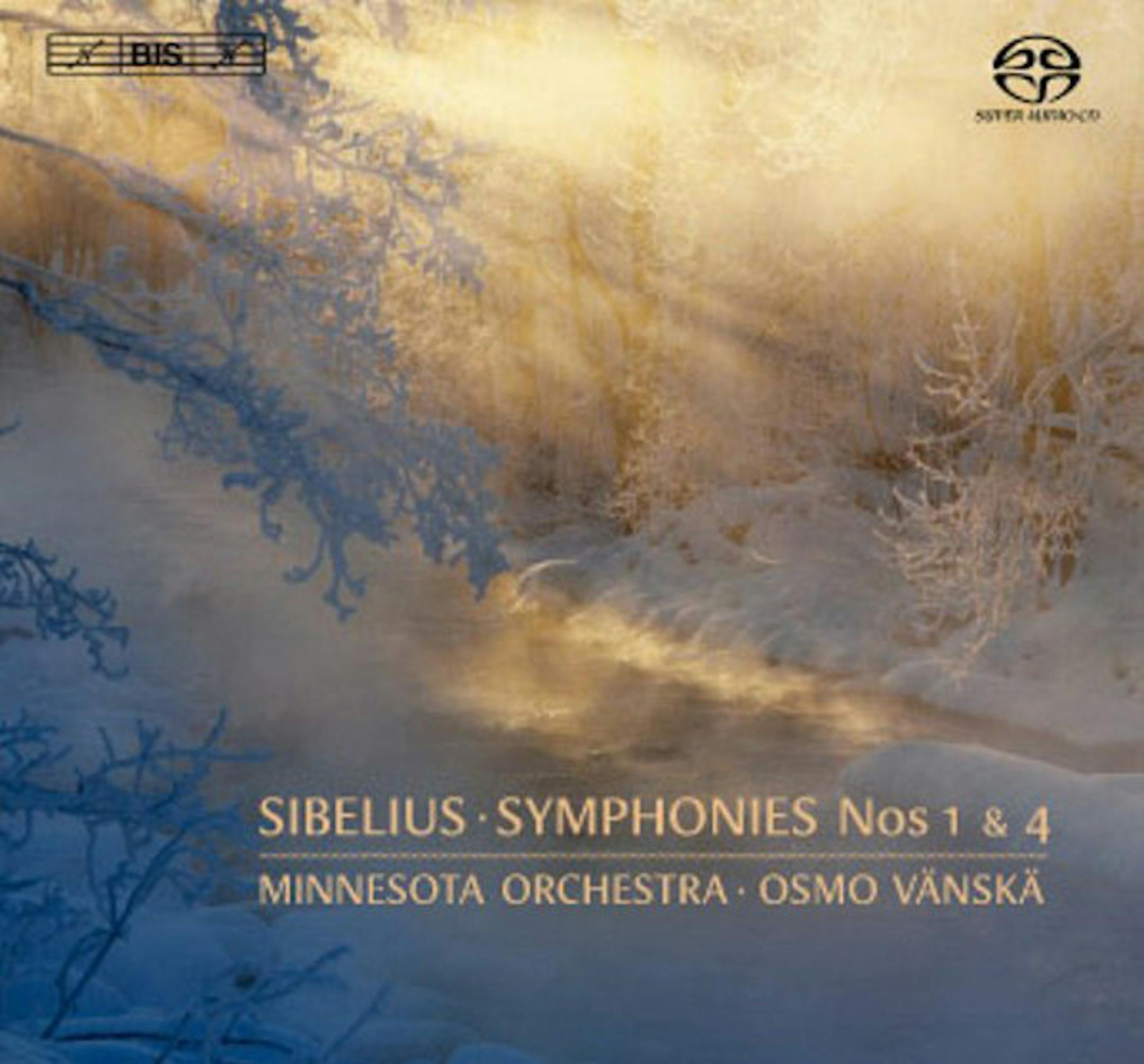 Minnesota Orchestra: Sibelius Symphonies No. 1 and 4