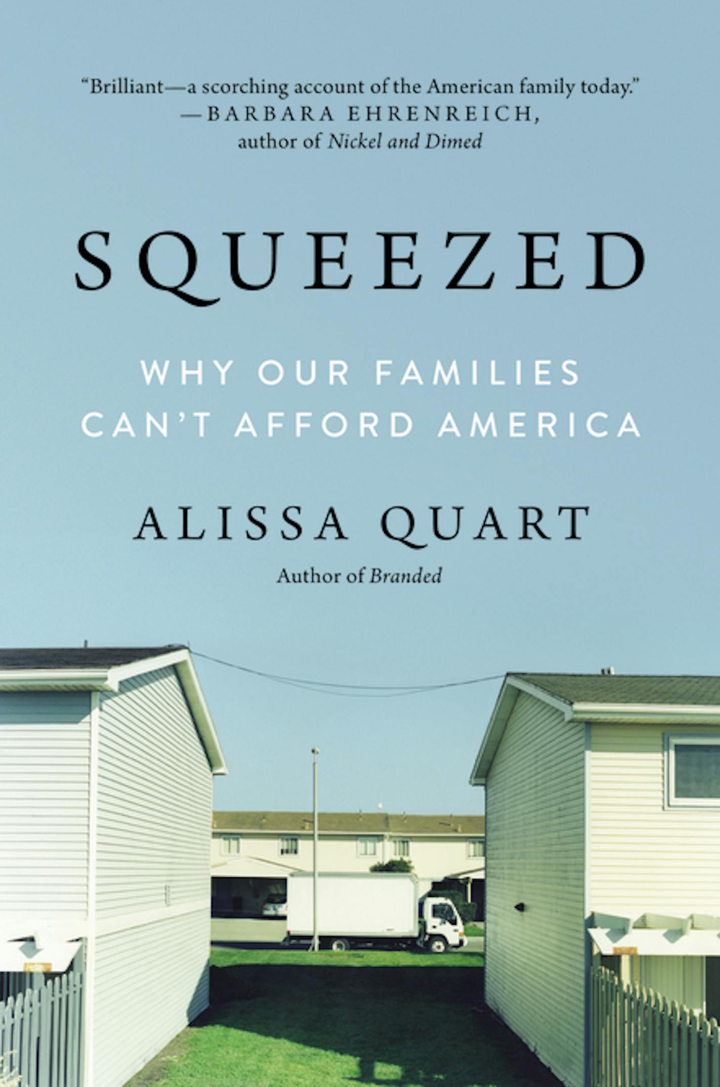 Squeezed, by Alissa Quart