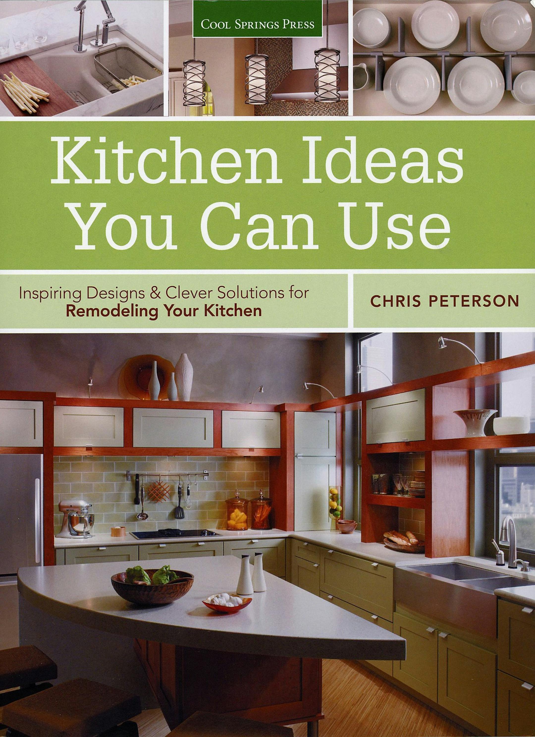 Chris Peterson's "Kitchen Ideas You Can Use" offers ideas and inspiration to help you do just that. The book is filled with photos of kitchens in a range of styles, along with both decorative and utilitarian ideas. (MCT) ORG XMIT: 1149924