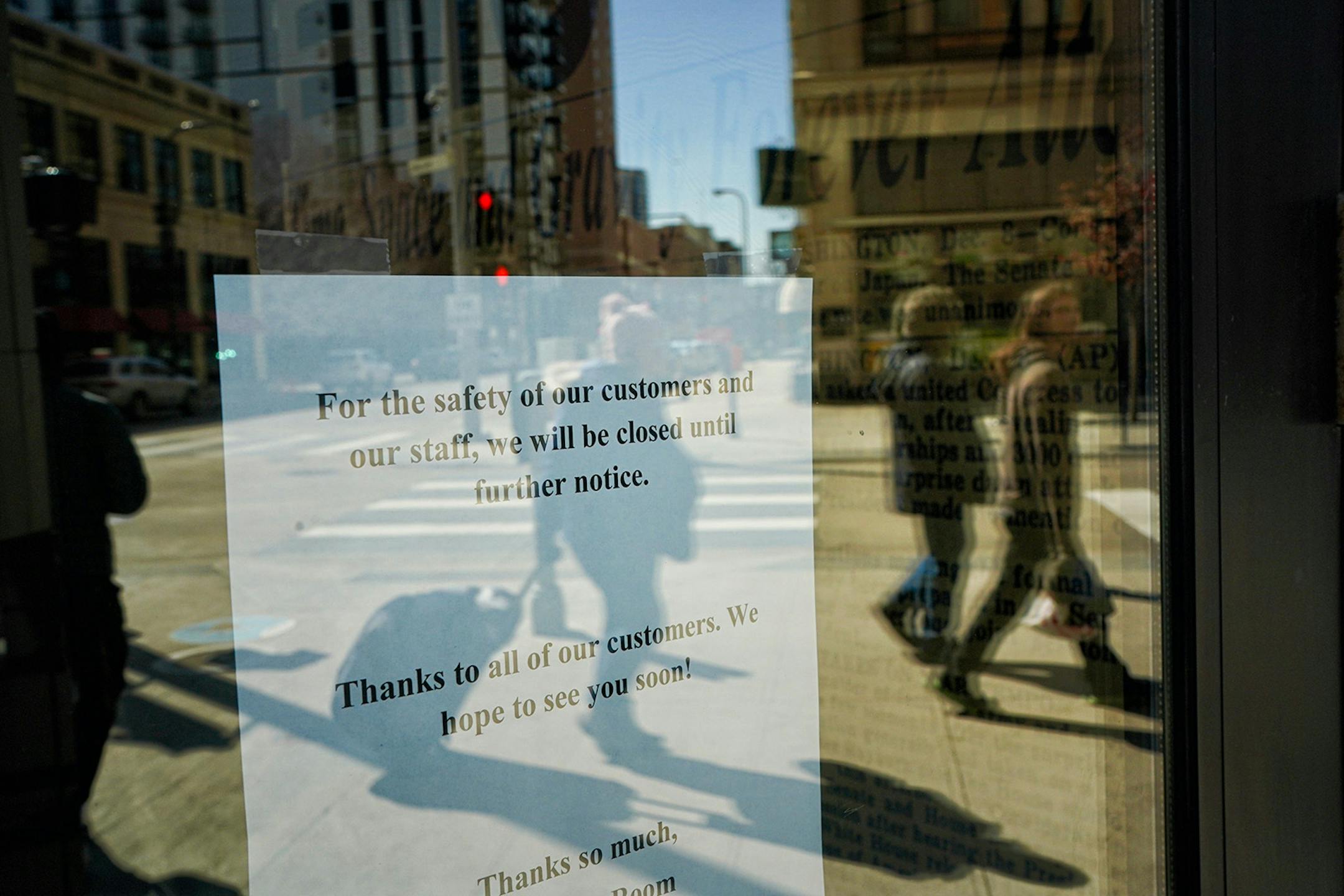 The Newsroom Restaurant on Nicollet Mall announced it was closed until further notice. A few people were still moving around in downtown Minneapolis but nothing near the lunch hour weekday crowds.