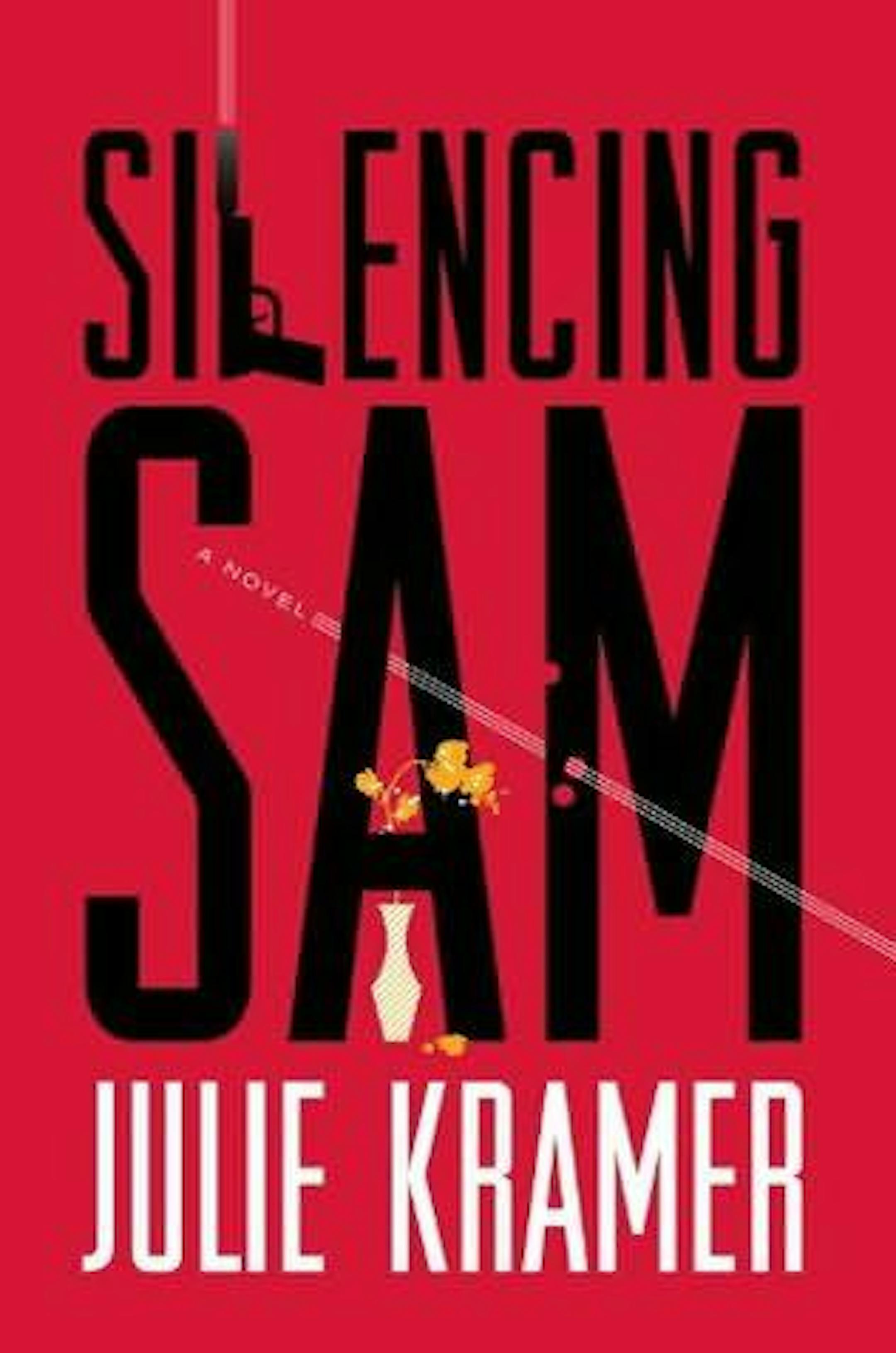 Julie Kramer's "Silencing Sam"