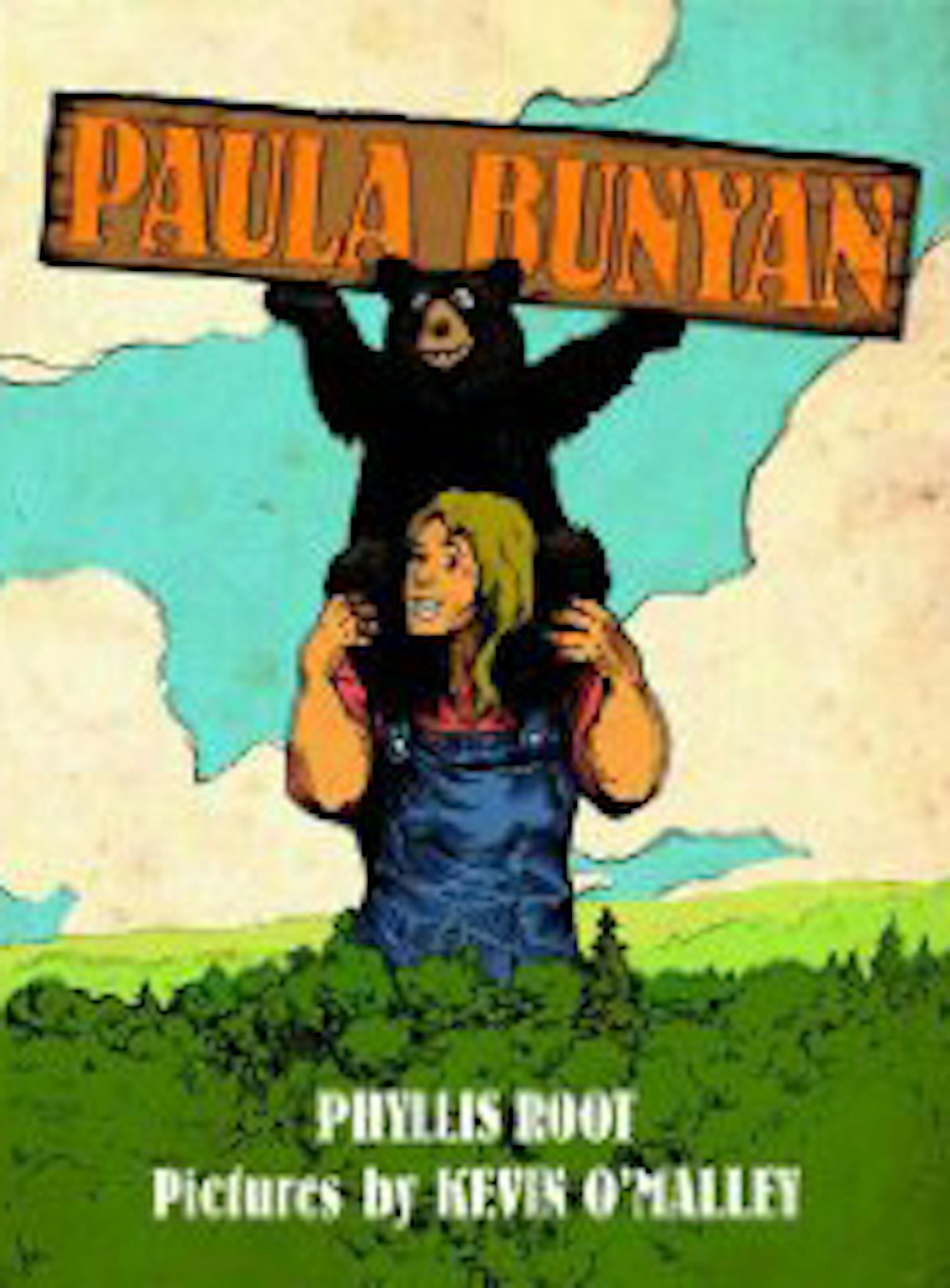 Paula Bunyan by Kevin O'Malley