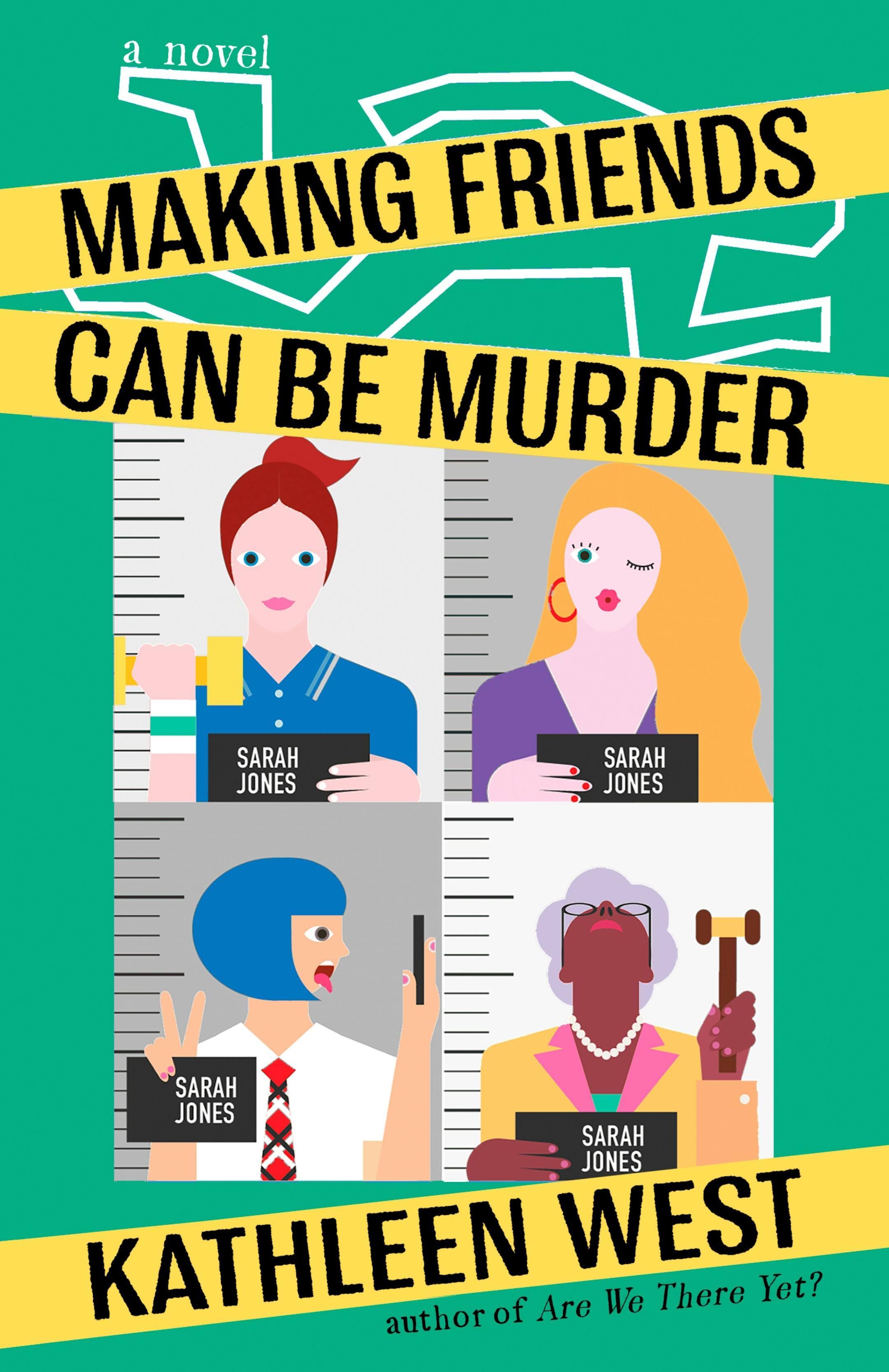cover of Making Friends Can Be Murder features caricatures of four women, all named Sarah Jones